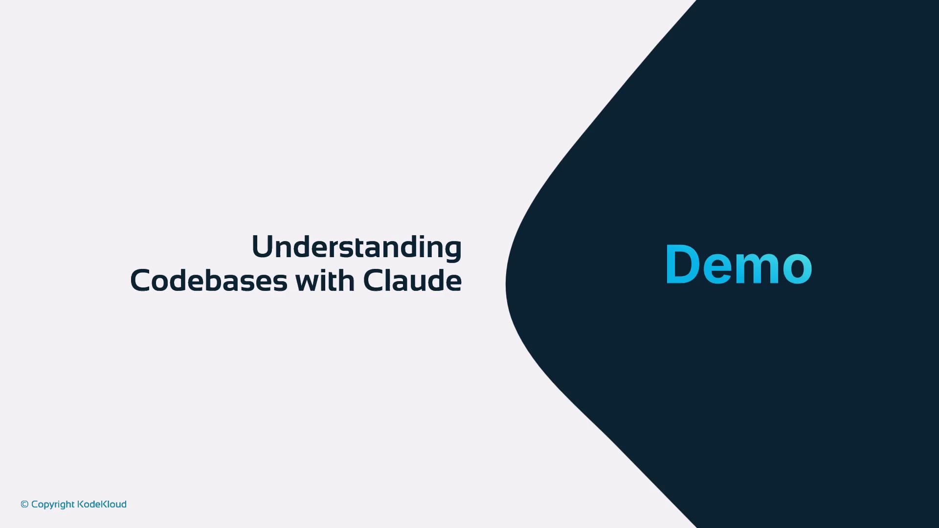 A presentation slide titled "Understanding Codebases with Claude" with a large "Demo" label on a dark curved panel at the right. A small "© Copyright KodeKloud" appears in the bottom-left.