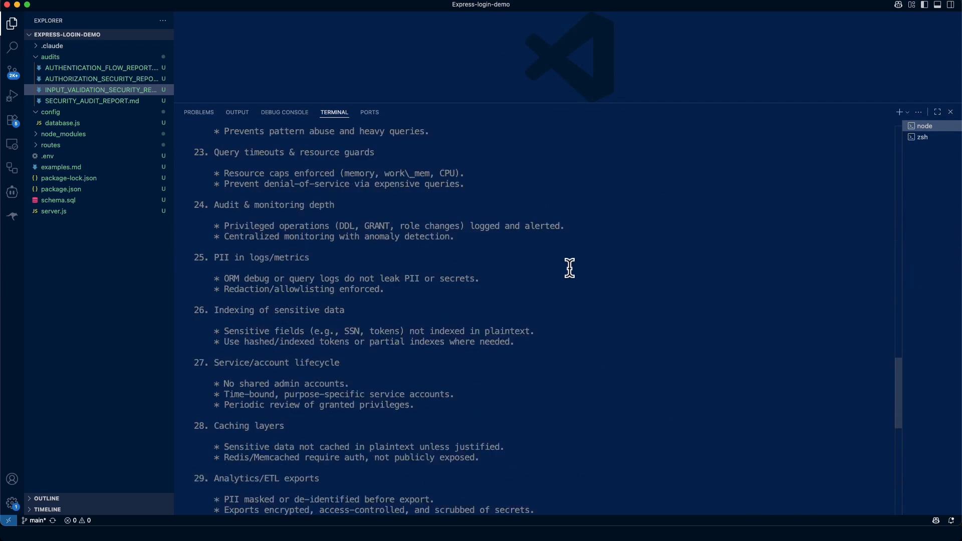 A dark-themed Visual Studio Code window with the project explorer on the left and a large editor/terminal pane showing a security checklist (items like query timeouts, audit & monitoring, PII in logs, and indexing of sensitive data). Files such as server.js, package.json, and schema.sql are visible in the sidebar.