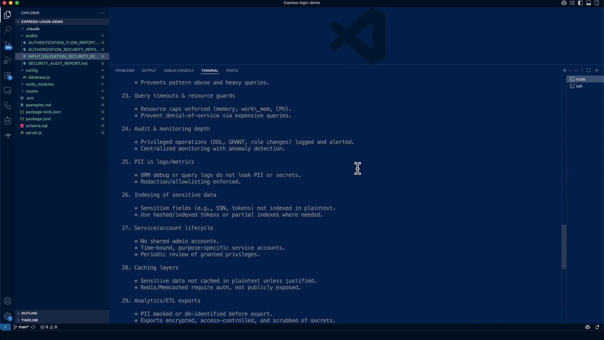 A dark-themed Visual Studio Code window with the project explorer on the left and a large editor/terminal pane showing a security checklist (items like query timeouts, audit & monitoring, PII in logs, and indexing of sensitive data). Files such as server.js, package.json, and schema.sql are visible in the sidebar.