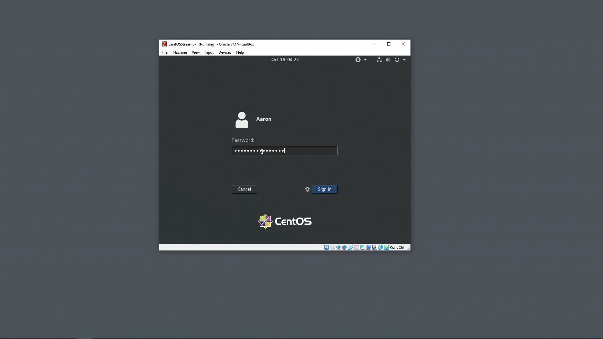 A screenshot of a CentOS virtual machine login screen showing the user "Aaron" with the password field filled with masked dots. The window shows Sign In and Cancel buttons and the CentOS logo at the bottom.