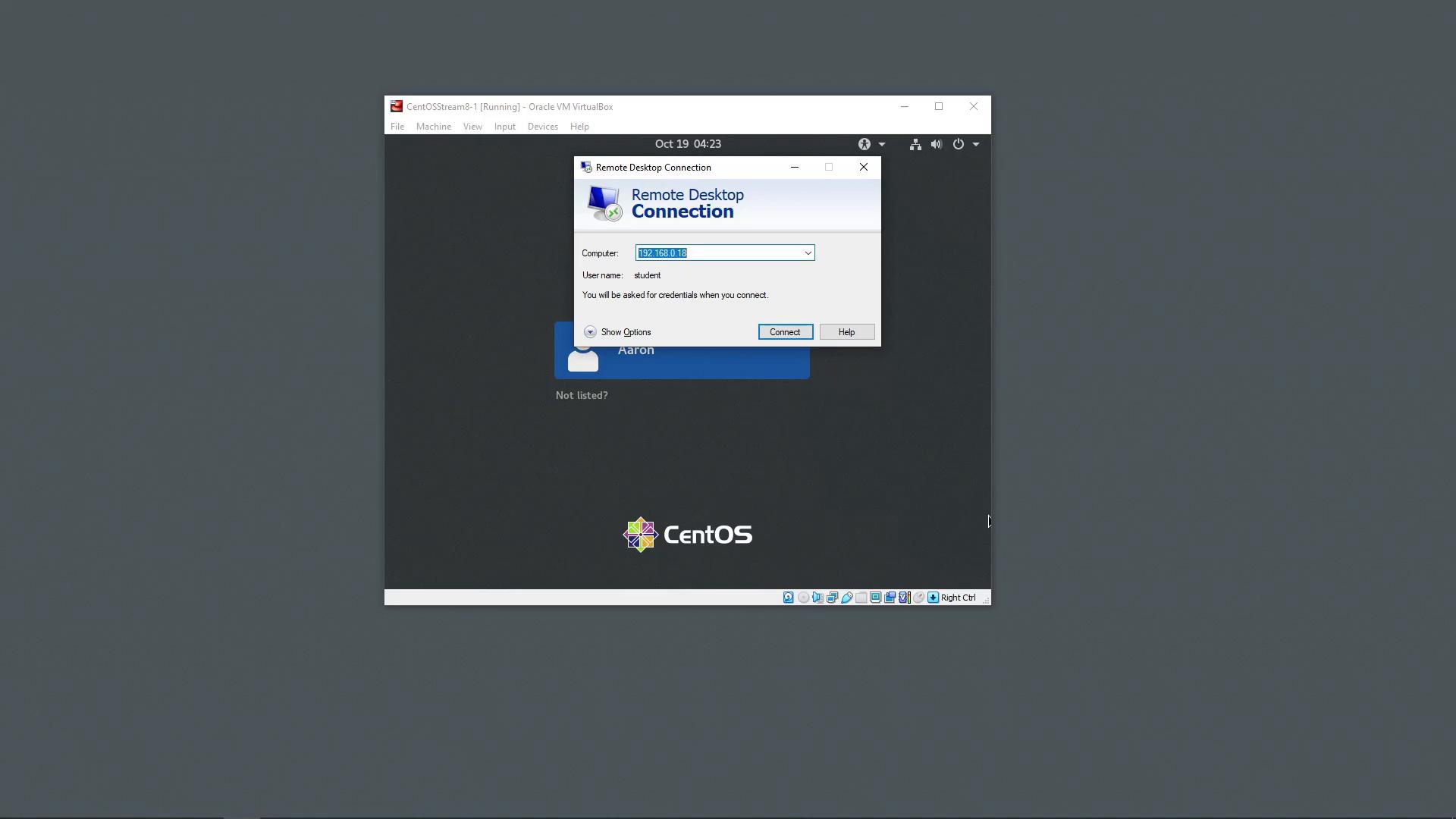 A VirtualBox window showing a CentOS login screen. A Windows Remote Desktop Connection dialog is open on top, displaying the address 192.168.0.18 and username "student."