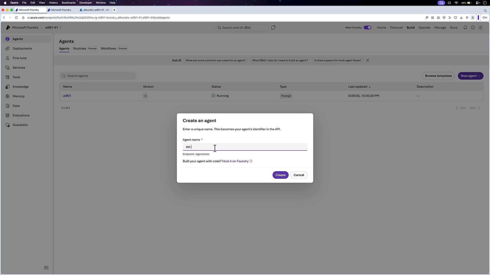 A screenshot of a web UI (Microsoft Foundry / Azure AI) on the Agents page with a modal dialog open to "Create an agent," showing the agent name field partly filled. The background lists an existing agent ("ai901") with status "Running."