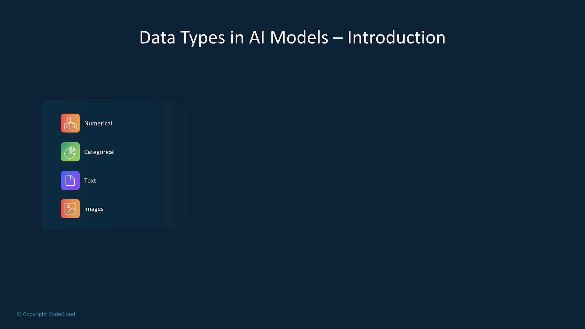 A dark-blue presentation slide titled "Data Types in AI Models – Introduction" showing four colorful icons and labels on the left for Numerical, Categorical, Text, and Images. The rest of the slide is mostly empty space.