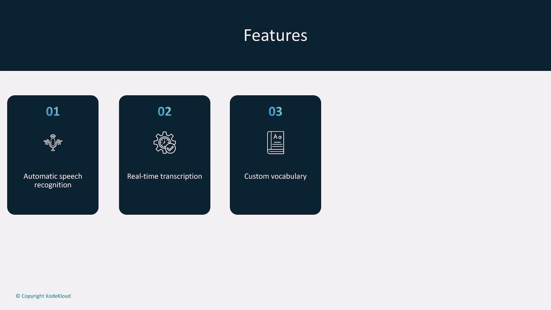 A slide titled "Features" with three dark cards numbered 01–03 showing icons and the labels "Automatic speech recognition," "Real-time transcription," and "Custom vocabulary." The slide also shows a small "© Copyright KodeKloud" in the bottom-left.