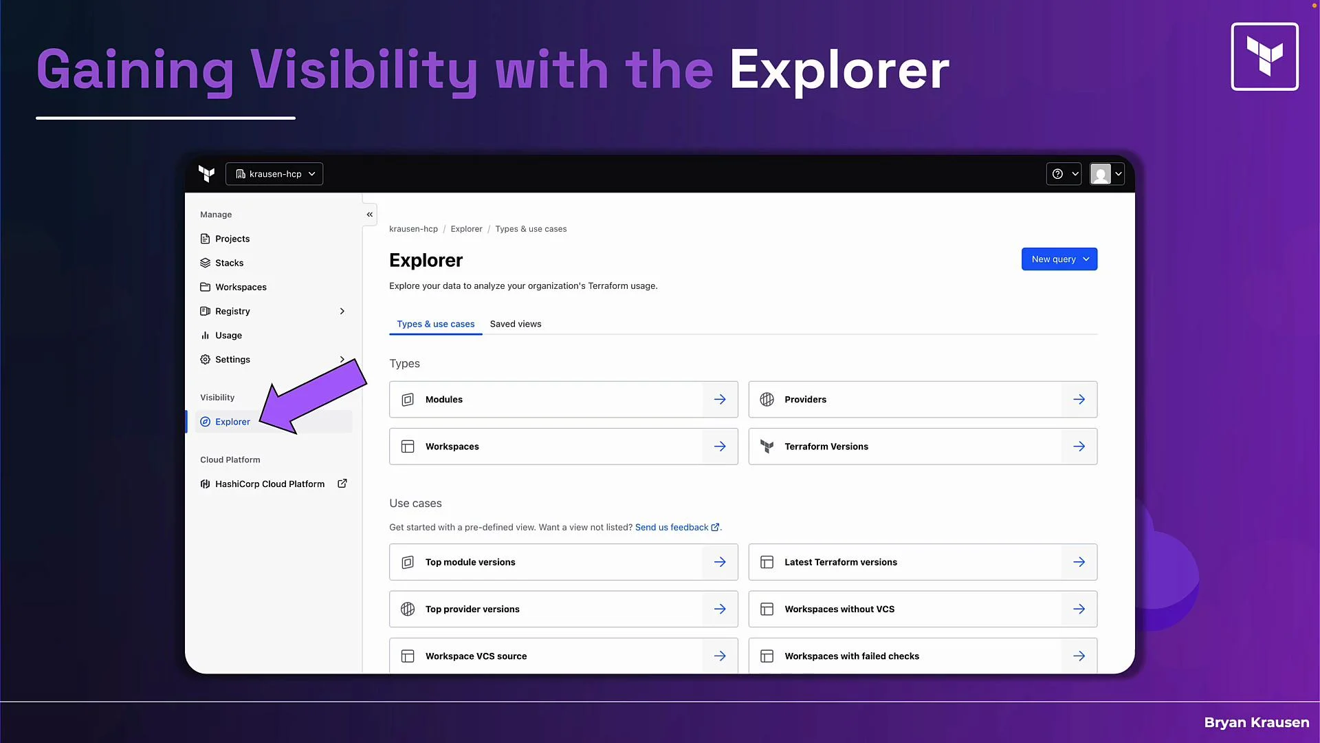 The image shows a screenshot of the "Explorer" section within a cloud platform interface, highlighting navigation for managing modules, workspaces, providers, and Terraform versions. The background is purple with a title "Gaining Visibility with the Explorer."
