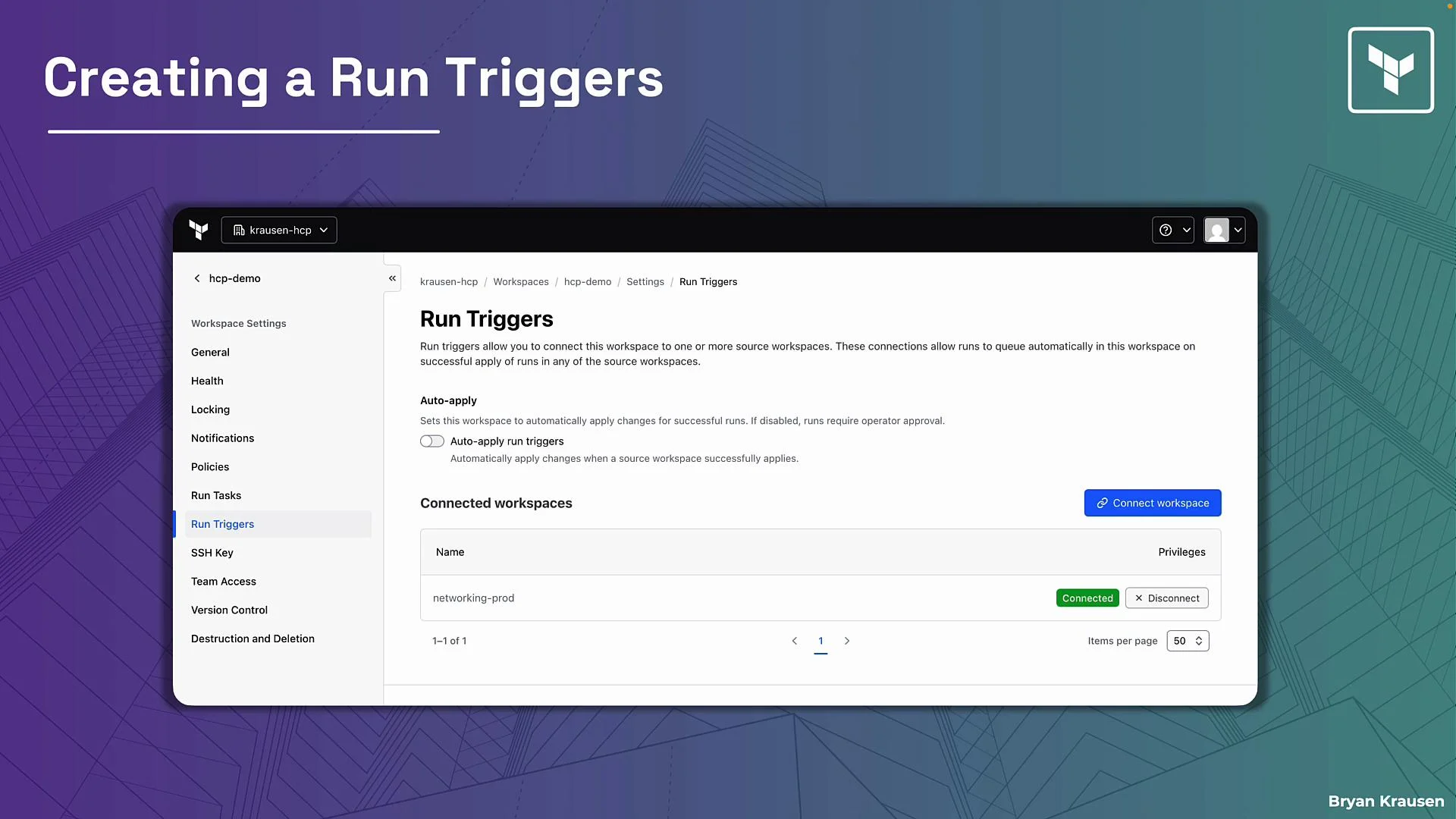 The image shows a software interface for creating "Run Triggers" within a workspace, including options for auto-applying changes and managing connected workspaces.