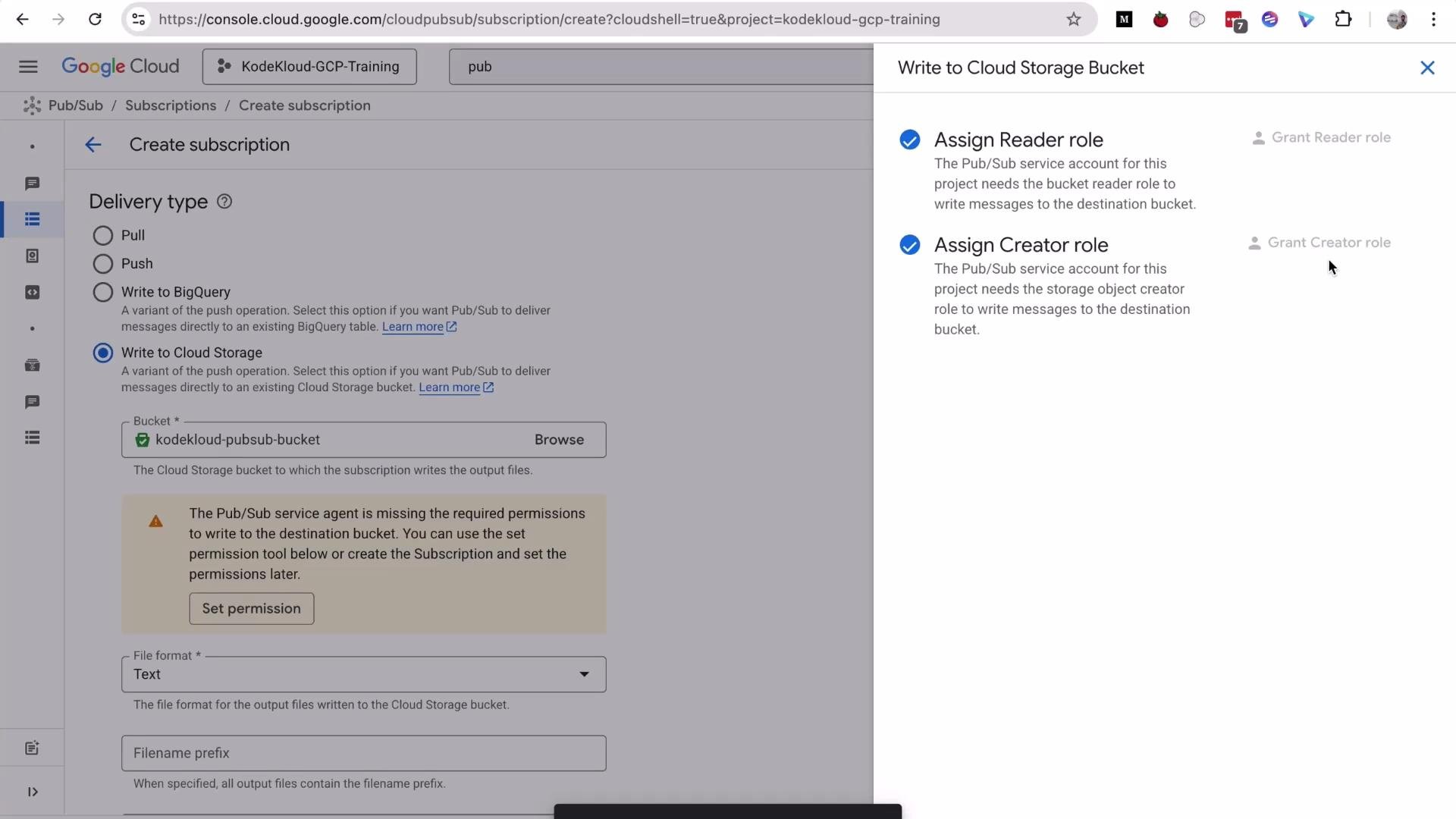 A screenshot of the Google Cloud Console “Create subscription” screen for Pub/Sub, with the "Write to Cloud Storage" delivery option selected and a bucket named kodekloud-pubsub-bucket. A right-side panel prompts assigning Reader and Creator roles so Pub/Sub can write to the destination bucket.
