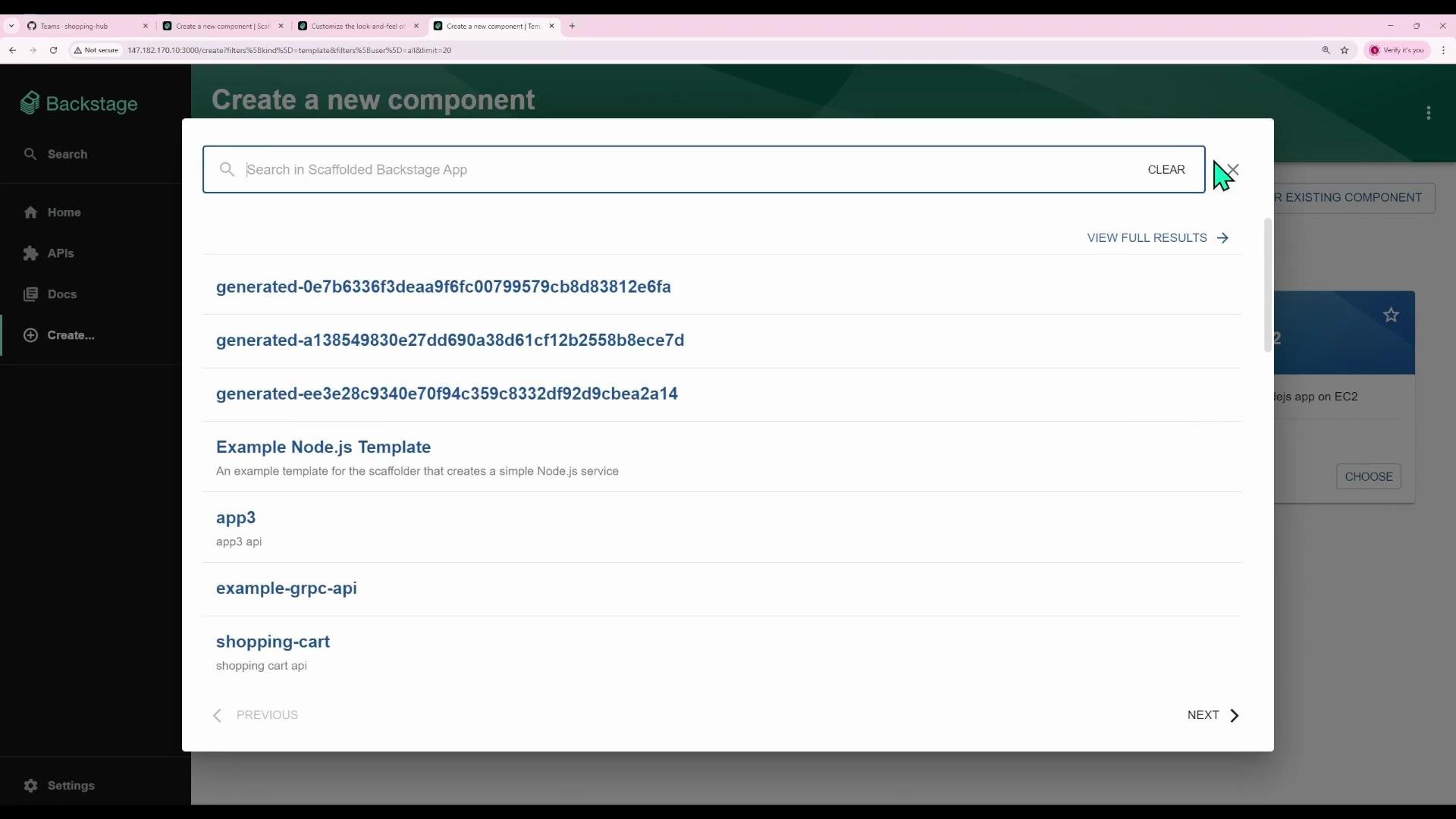 A screenshot of the Backstage "Create a new component" dialog showing a search box and a list of scaffolder templates (generated IDs, Example Node.js Template, app3, example-grpc-api, shopping-cart). The modal is overlaid on a dark left navigation with items like Home, APIs, and Docs.