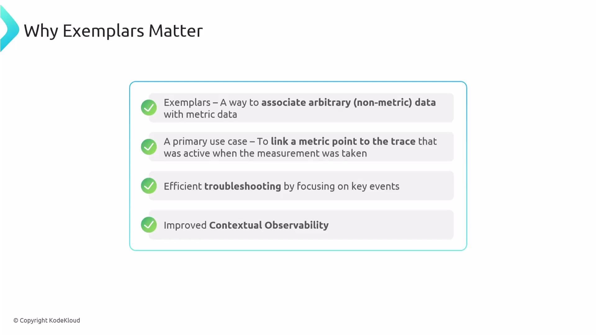 The image explains the importance of exemplars, highlighting their use in associating non-metric data with metric data, linking metrics to active traces, efficient troubleshooting, and improving contextual observability.