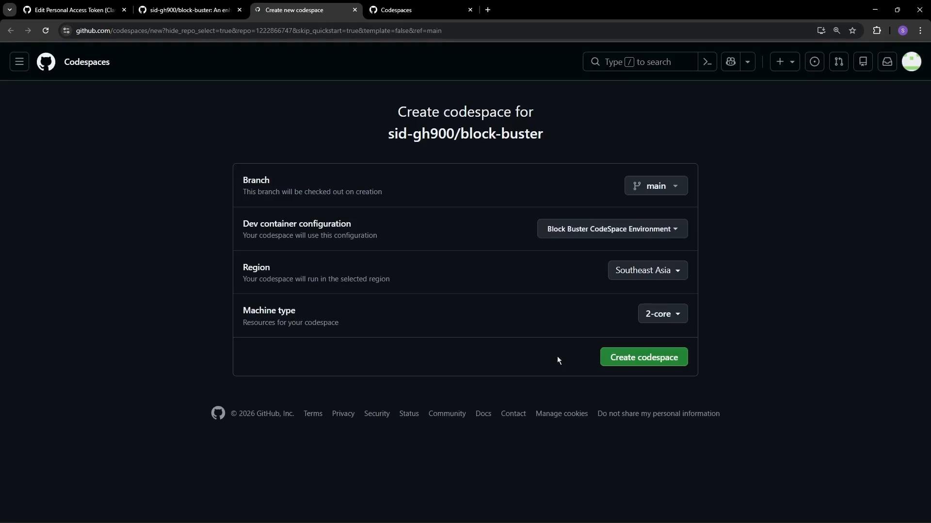 A dark-themed GitHub Codespaces "Create codespace" setup screen for the repository sid-gh900/block-buster showing options for branch, dev container configuration, region, and machine type with a green "Create codespace" button. The branch is set to "main" and the region is "Southeast Asia."