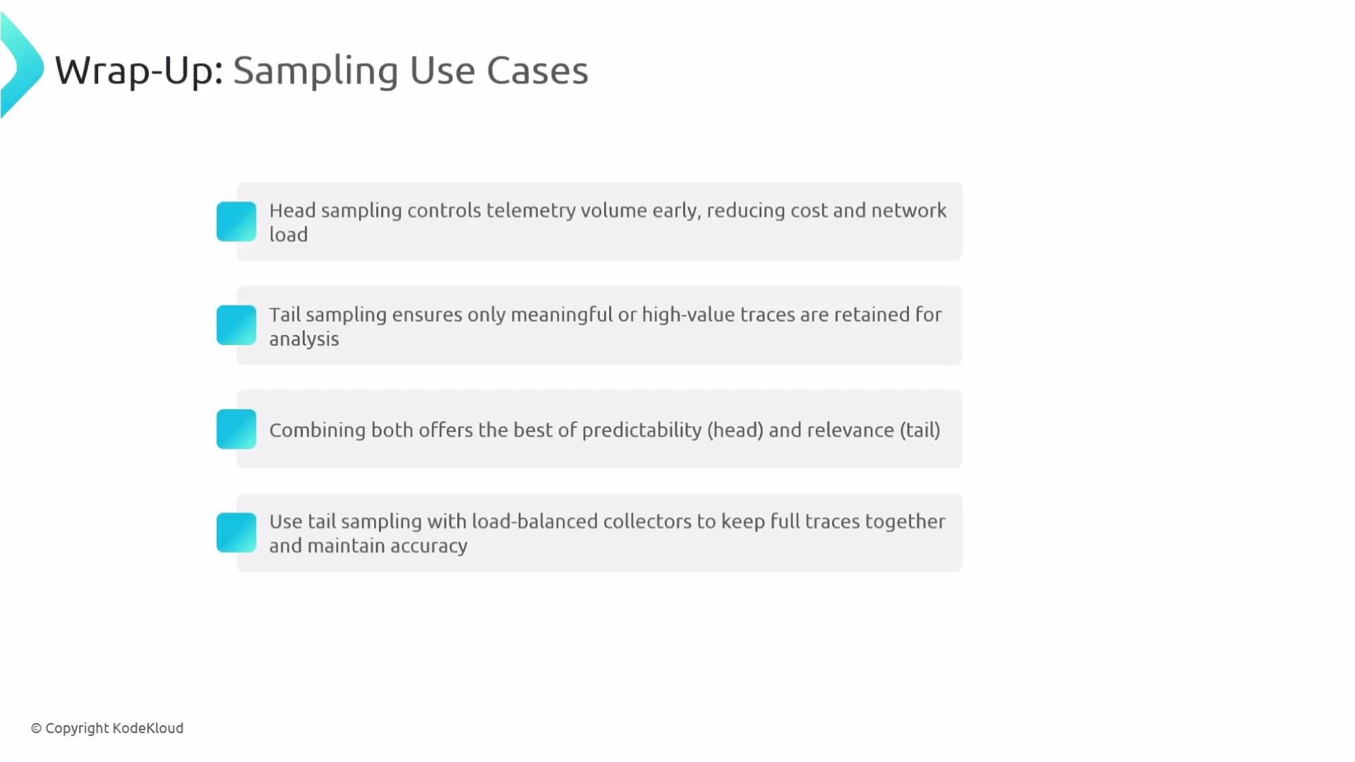 The image outlines various use cases for sampling, emphasizing head sampling for controlling telemetry volume, tail sampling for retaining high-value traces, and combining both for optimal results. It also suggests using tail sampling with load-balanced collectors to maintain accuracy.
