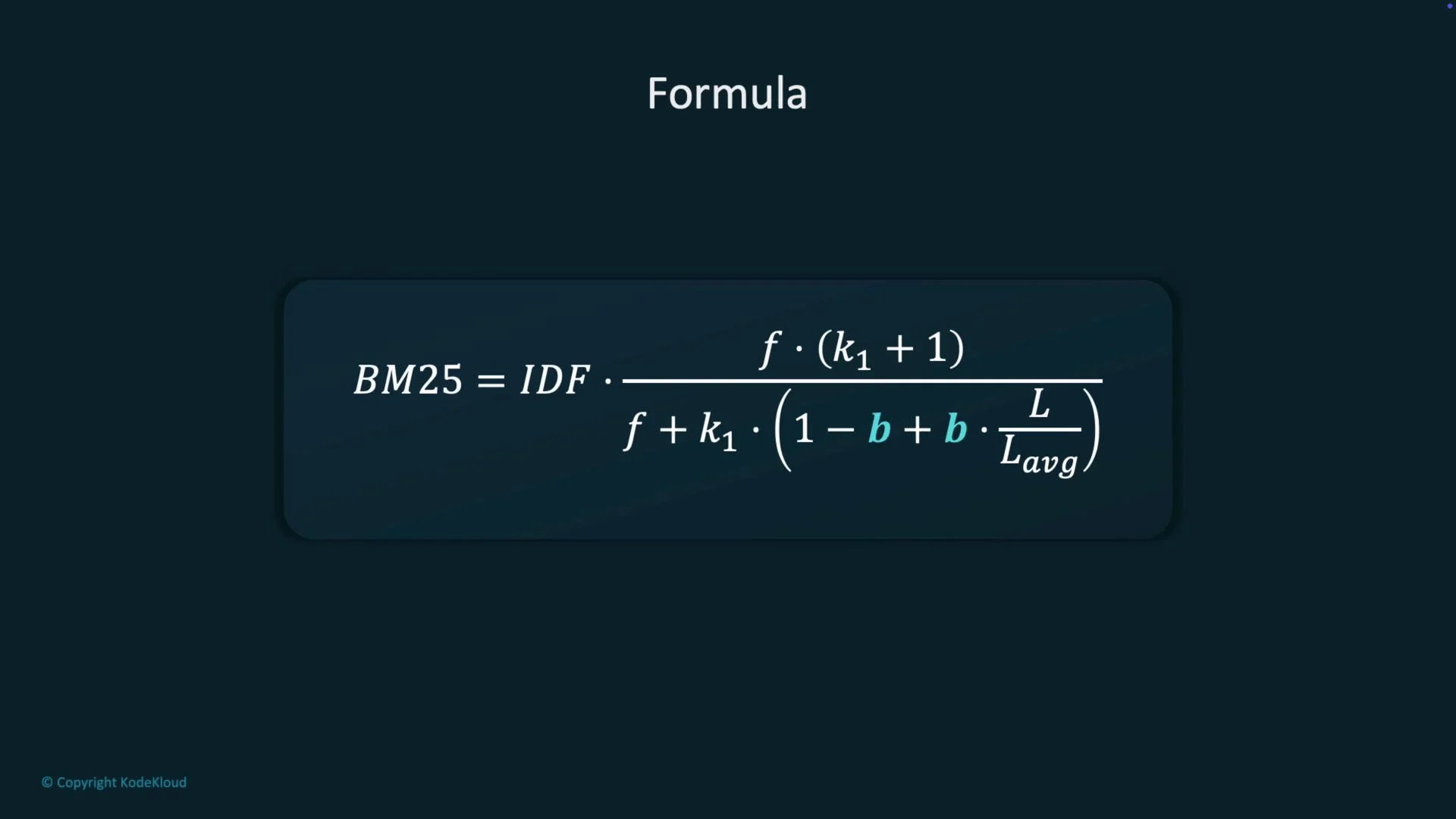 The image shows the BM25 formula used for information retrieval, involving parameters like IDF, term frequency ( f ), and document length normalization.