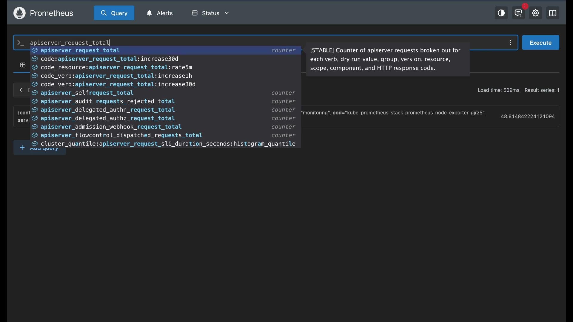 The image shows a Prometheus query editor interface with suggestions for querying apiserver_request_total, a counter for API server requests. Various query metrics are displayed as the user prepares a query.