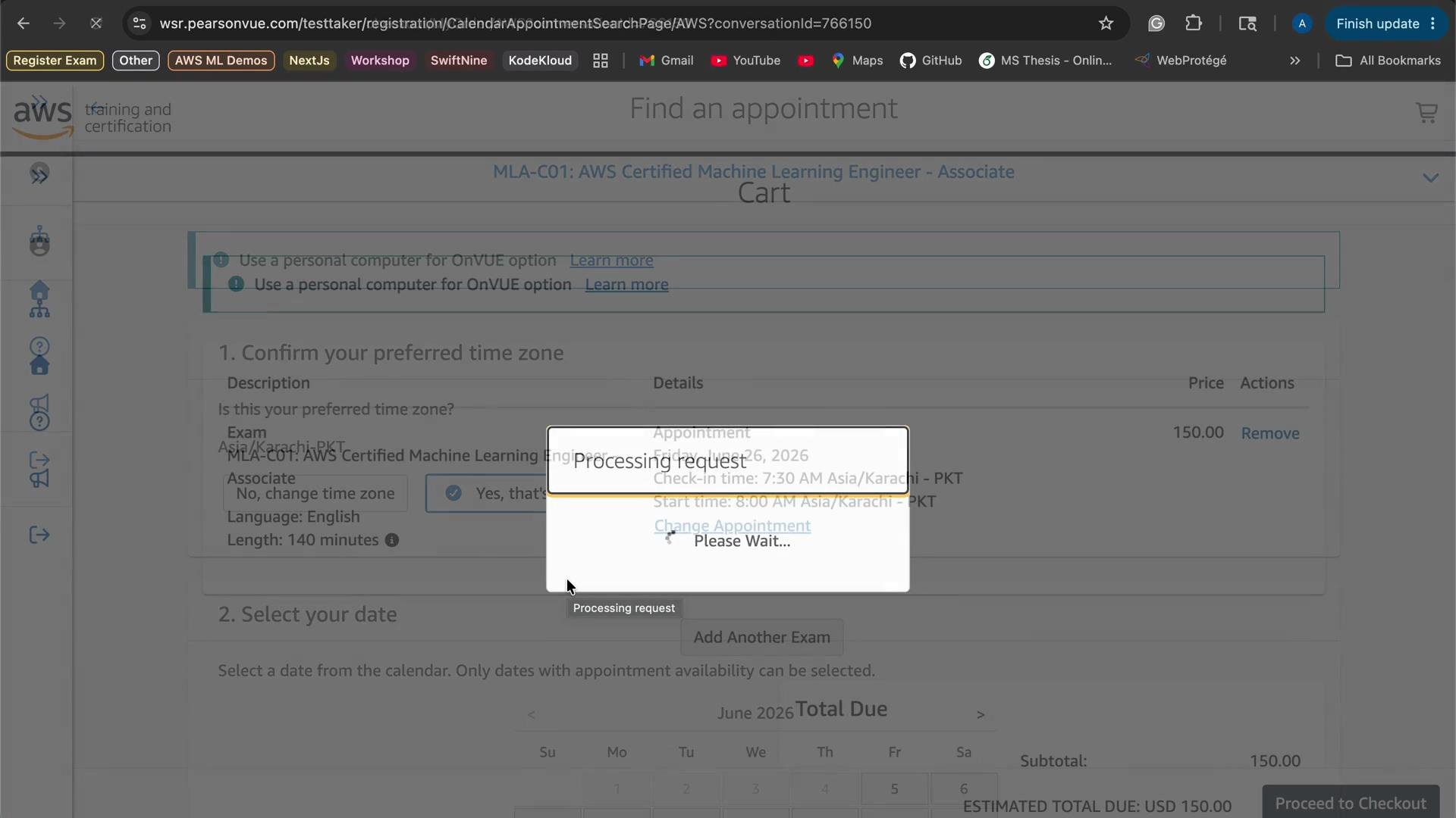 The image shows an appointment scheduling page for an AWS Certified Machine Learning Engineer exam, displaying timezone confirmation and a "Processing request" pop-up.