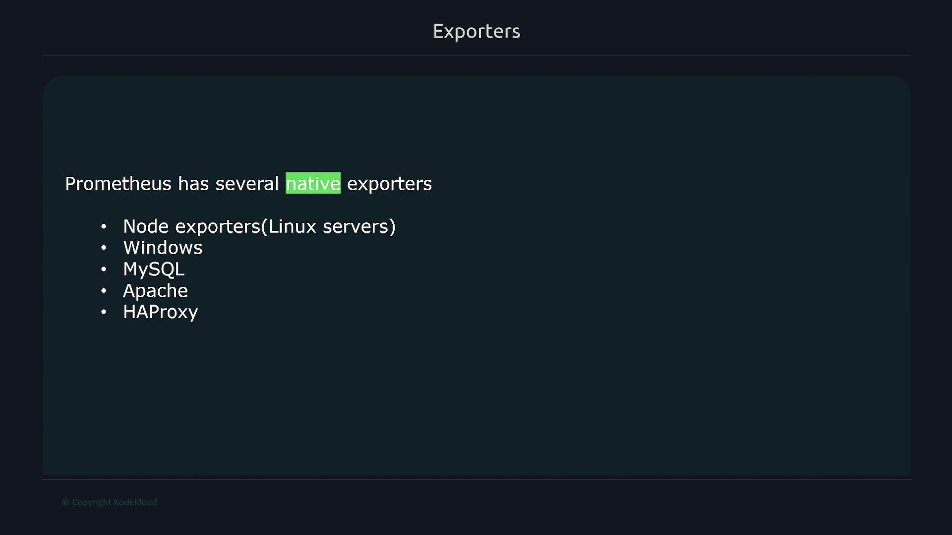 The image lists several native exporters for Prometheus, including Node exporters (Linux servers), Windows, MySQL, Apache, and HAProxy.