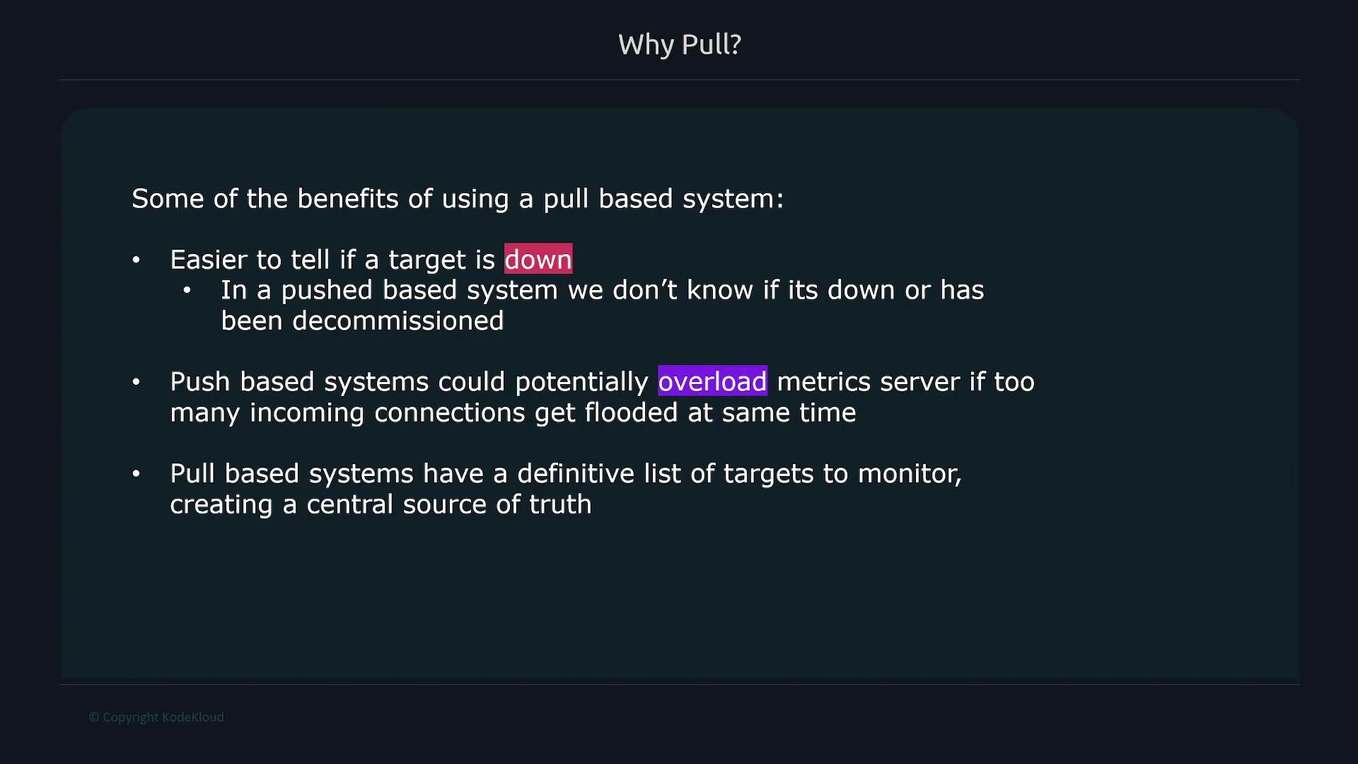 The image lists benefits of using a pull-based system, highlighting ease in detecting downtime, avoiding server overload, and maintaining a definitive monitoring list.