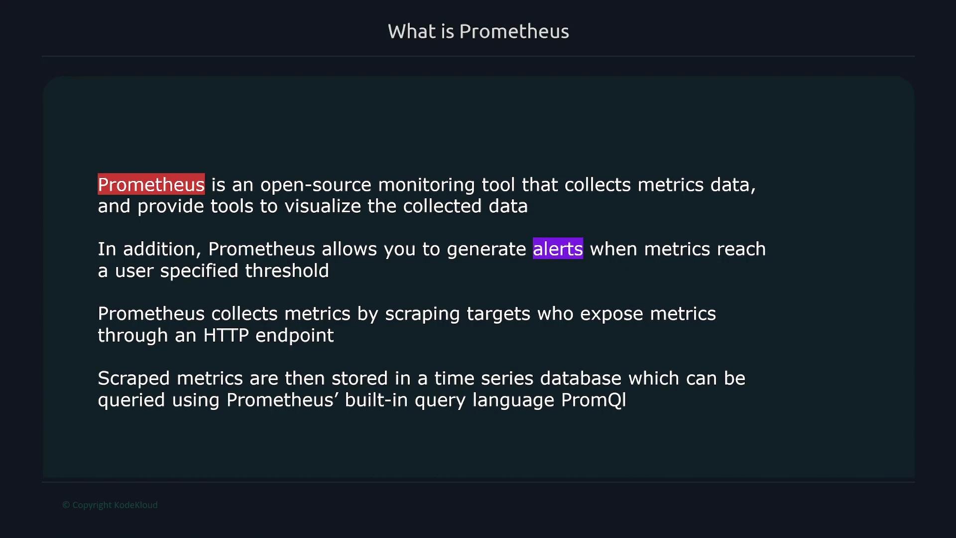 The image provides a description of Prometheus, an open-source monitoring tool that collects metrics data, enables alert generation, scrapes metrics from targets via HTTP, and stores them in a time series database for querying with PromQL.