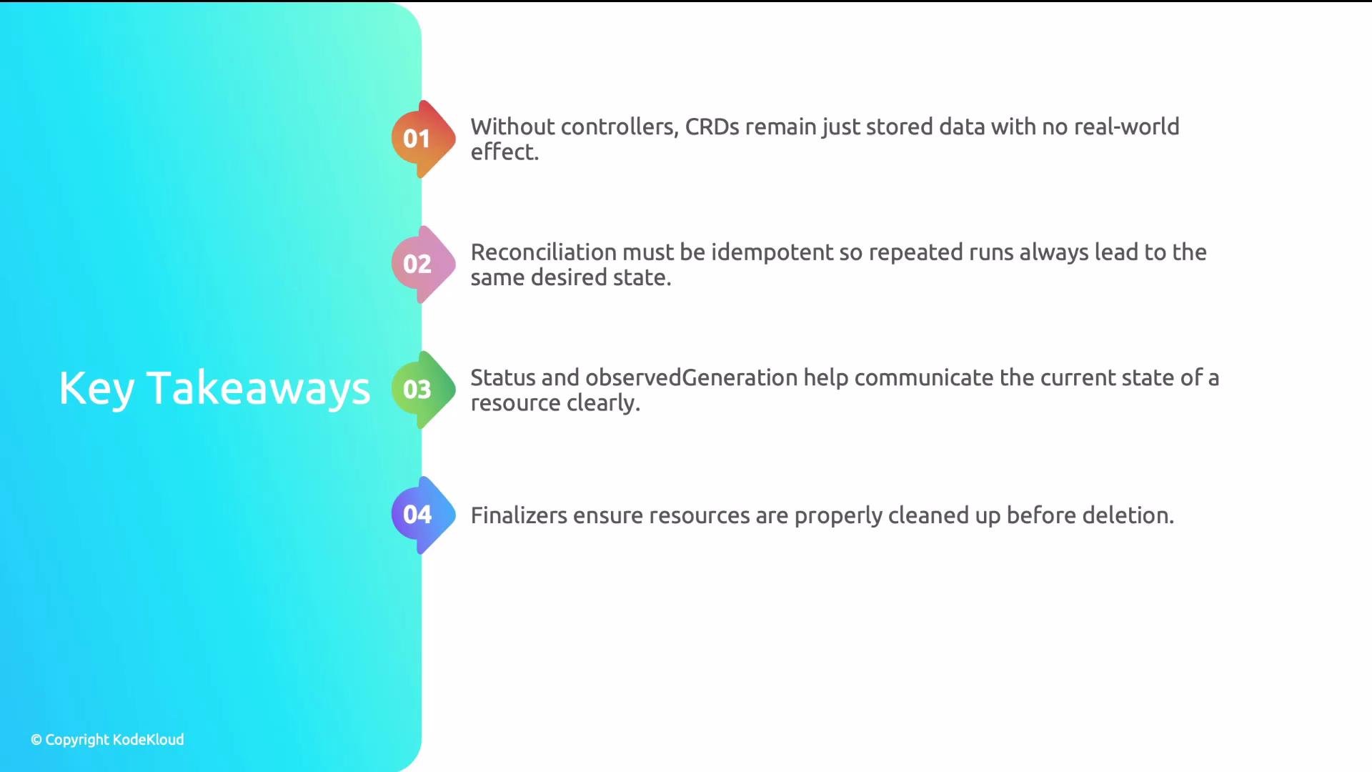 The image outlines four key takeaways about controllers, CRDs, reconciliation, status, and finalizers in a technology context. Each point is numbered and highlighted with a colored icon.
