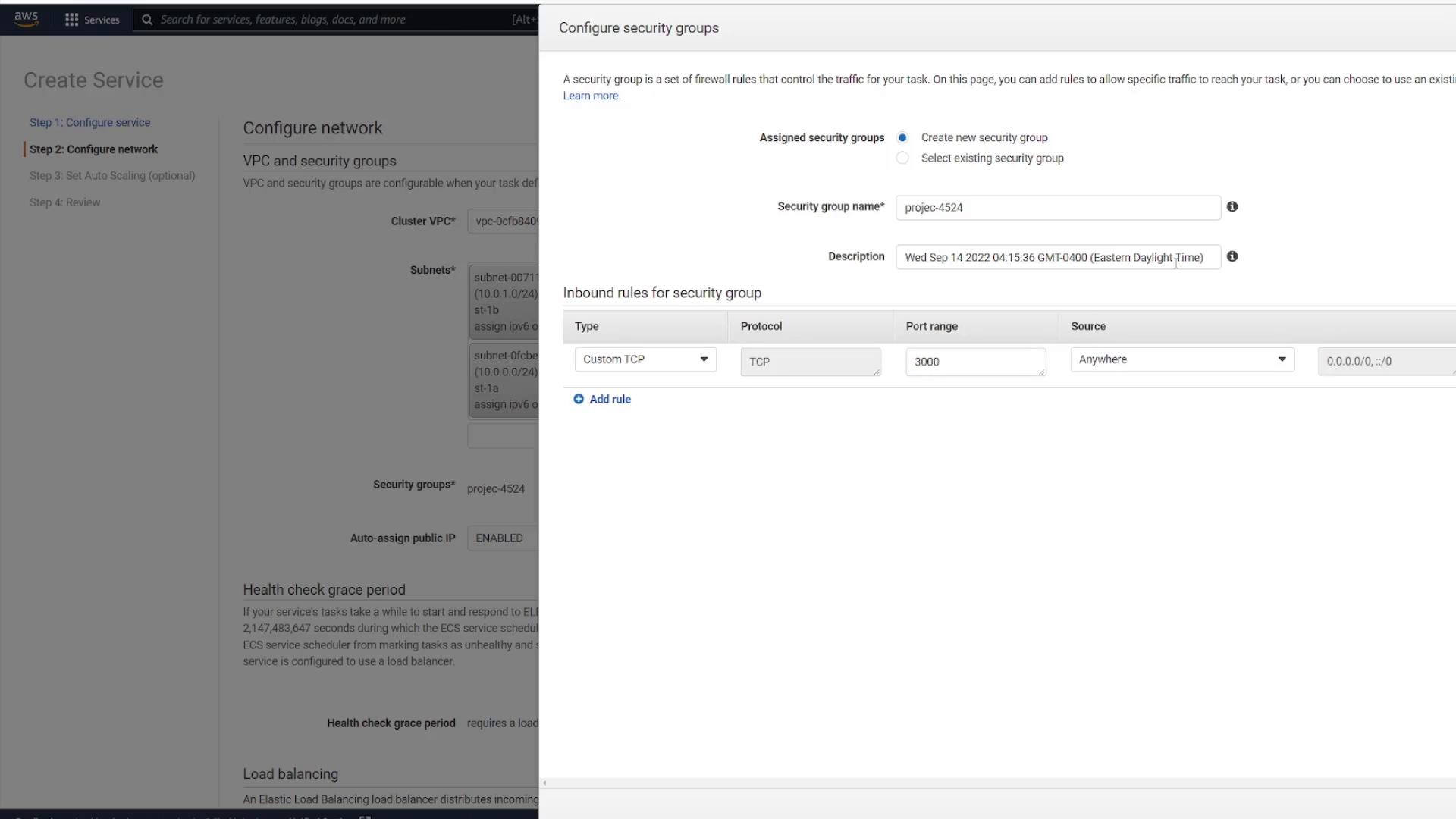 A screenshot of the AWS console showing the "Create Service" network configuration with a "Configure security groups" dialog open. The dialog defines a security group (projec-4524) with an inbound Custom TCP rule allowing port 3000 from Anywhere (0.0.0.0/0).