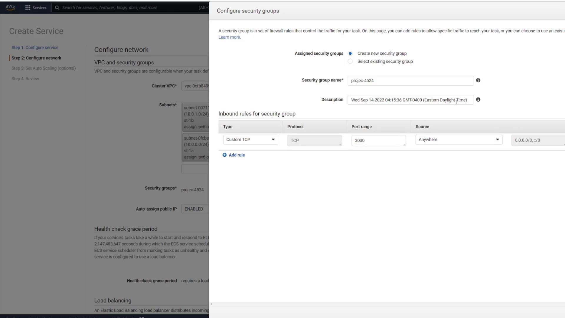 A screenshot of the AWS console showing the "Create Service" network configuration with a "Configure security groups" dialog open. The dialog defines a security group (projec-4524) with an inbound Custom TCP rule allowing port 3000 from Anywhere (0.0.0.0/0).