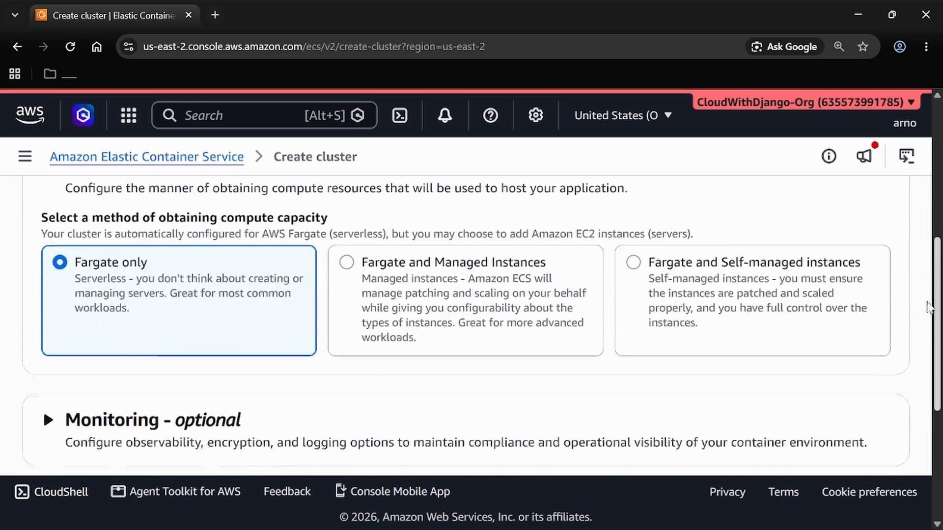 A screenshot of the Amazon Elastic Container Service "Create cluster" page in the AWS console. It displays options for obtaining compute capacity (Fargate only, Fargate and Managed Instances, Fargate and Self‑managed instances) and a monitoring‑optional section.