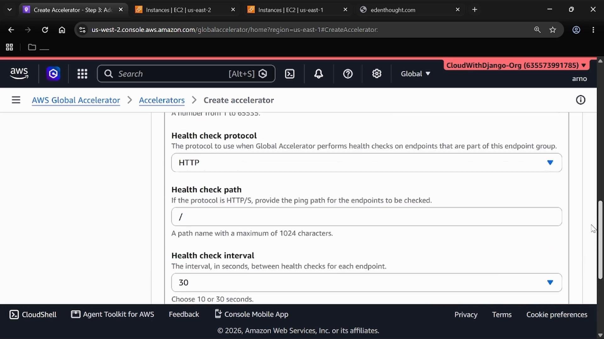 A screenshot of the AWS Global Accelerator "Create accelerator" console showing health check settings, with protocol set to HTTP, health check path "/" and interval 30 seconds. The browser toolbar and AWS account UI are visible.