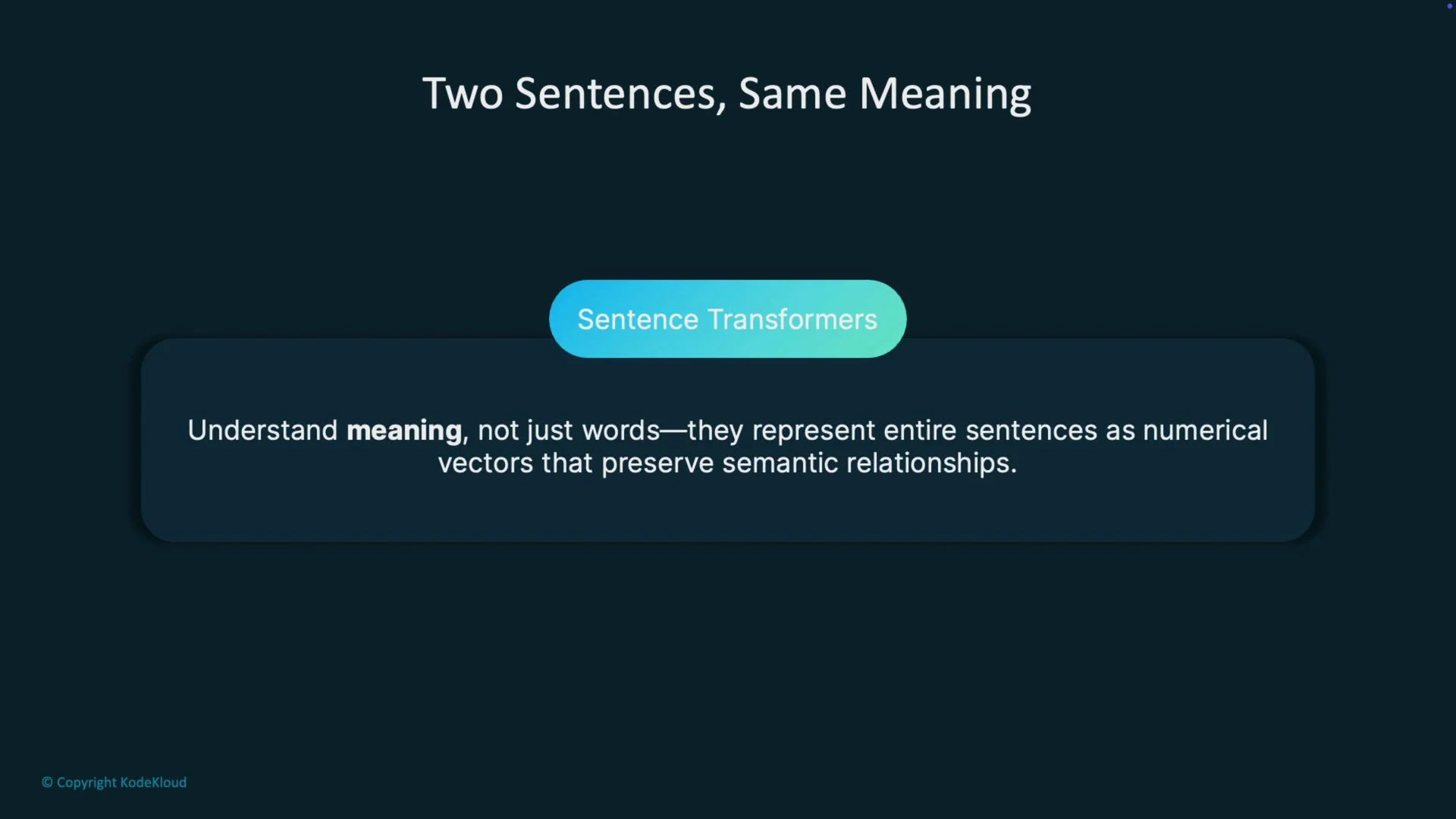 The image discusses "Sentence Transformers" and highlights their ability to understand the meaning of sentences by representing them as numerical vectors that maintain semantic relationships.