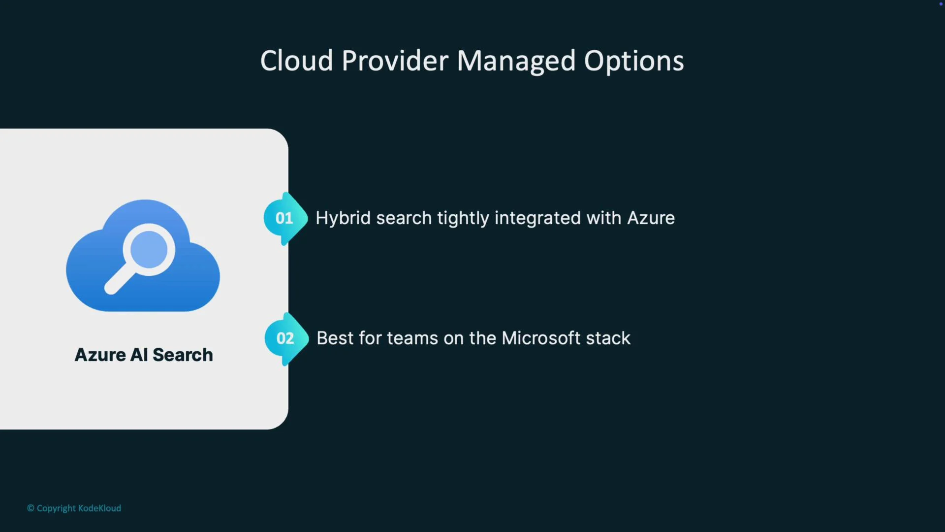 The image outlines "Azure AI Search" as a cloud provider managed option, emphasizing its integration with Azure and its suitability for Microsoft stack teams.