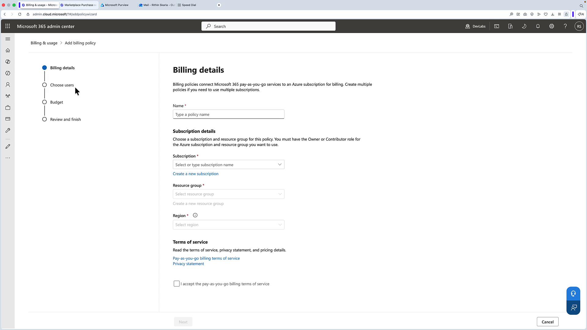 A screenshot of the Microsoft 365 admin center showing the "Add billing policy" / "Billing details" page with form fields for policy name, subscription, resource group, region, and terms of service. A left-hand progress pane lists the setup steps (Billing details, Choose users, Budget, Review and finish).