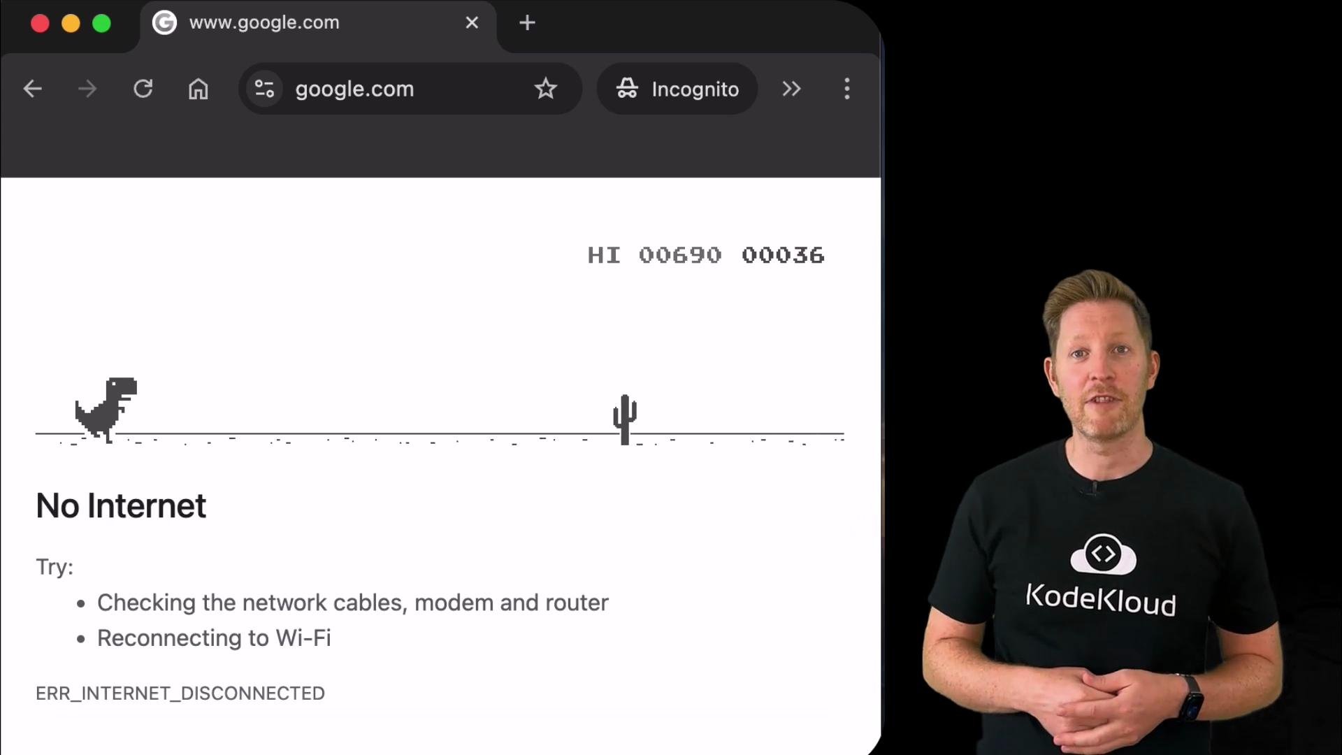 The left side shows a Chrome "No Internet" screen with the pixelated T‑Rex game and an error message. On the right, a man wearing a KodeKloud t‑shirt stands against a black background.