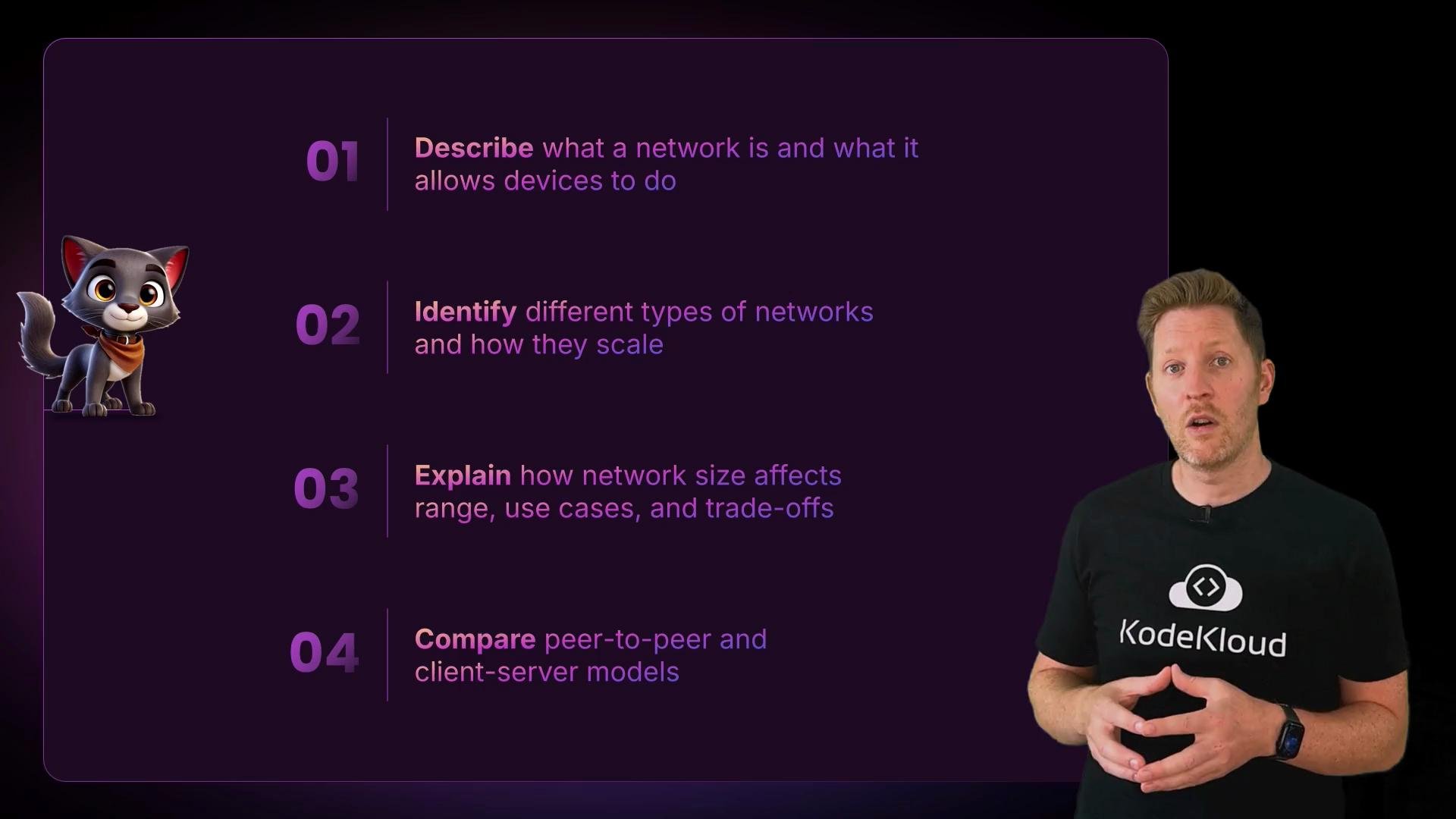 A presenter wearing a KodeKloud shirt stands to the right of a purple slide listing numbered learning objectives about networks, with a small cartoon cat illustration on the left. The slide items include describing what a network is, identifying types and scaling, and explaining how size affects use cases.