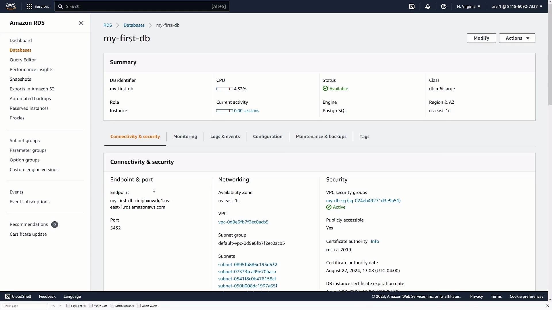 Screenshot of the Amazon RDS console for a database named "my-first-db." It shows the instance summary (CPU, status "Available", PostgreSQL engine) and the Connectivity & security section with endpoint, port and VPC/subnet details.