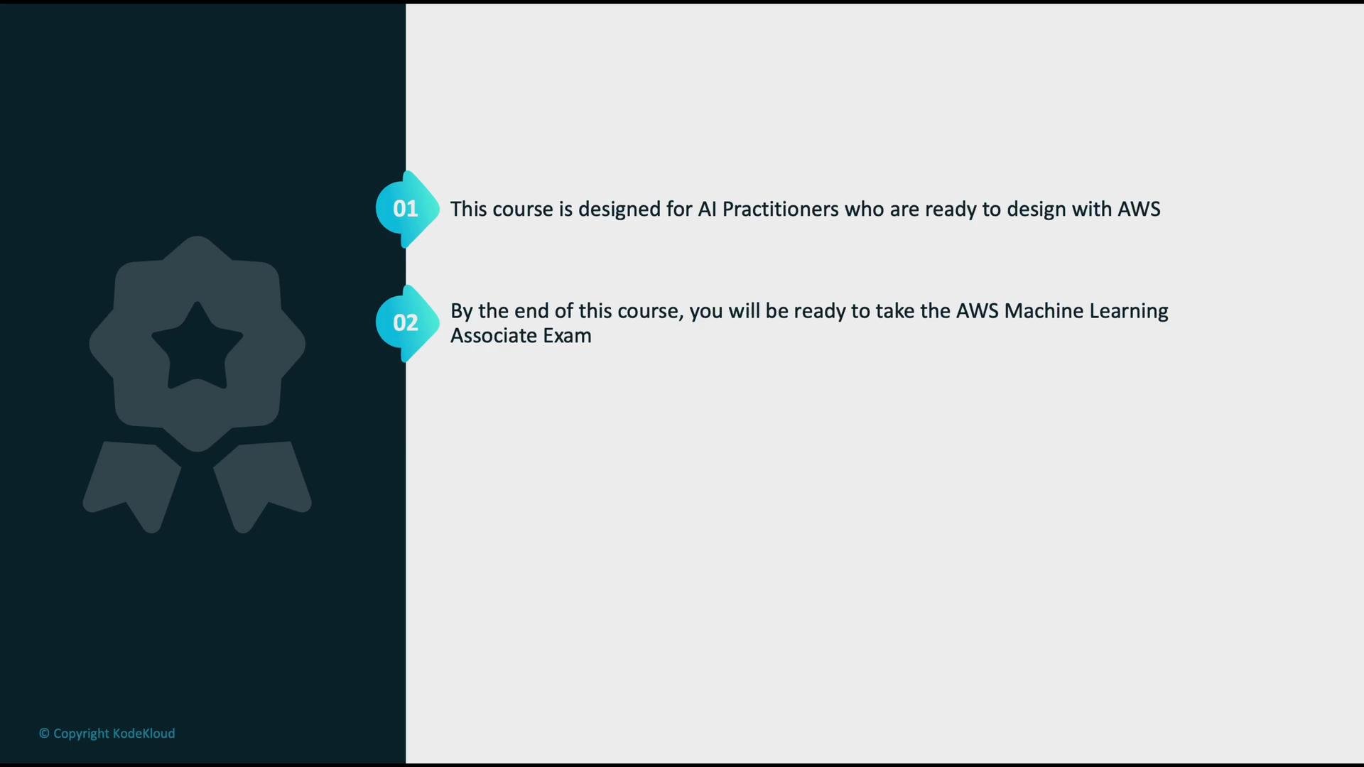 The image outlines a course designed for AI practitioners to prepare for the AWS Machine Learning Associate Exam, with steps indicating course readiness objectives.