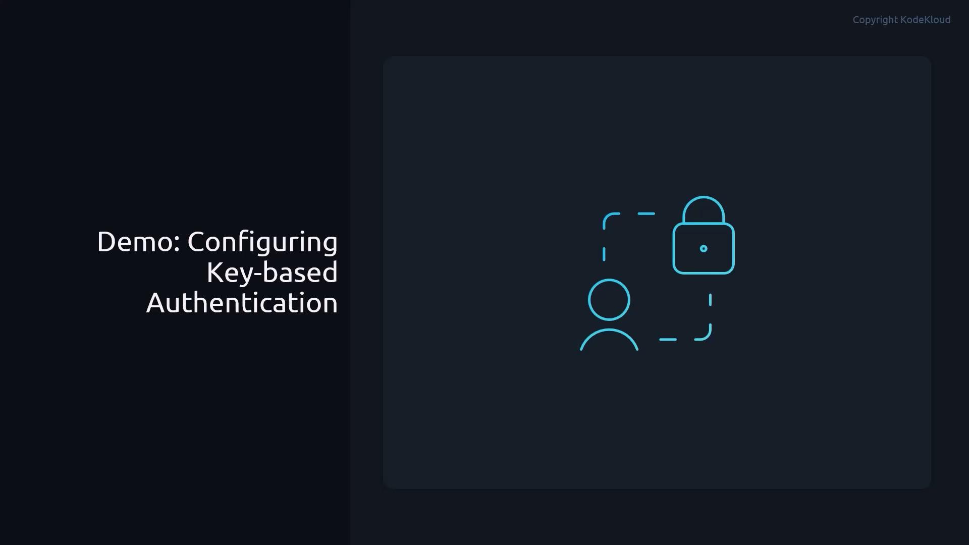 A dark-themed presentation slide titled "Demo: Configuring Key-based Authentication" on the left. On the right is a simple blue line-art icon showing a user outline and a padlock.