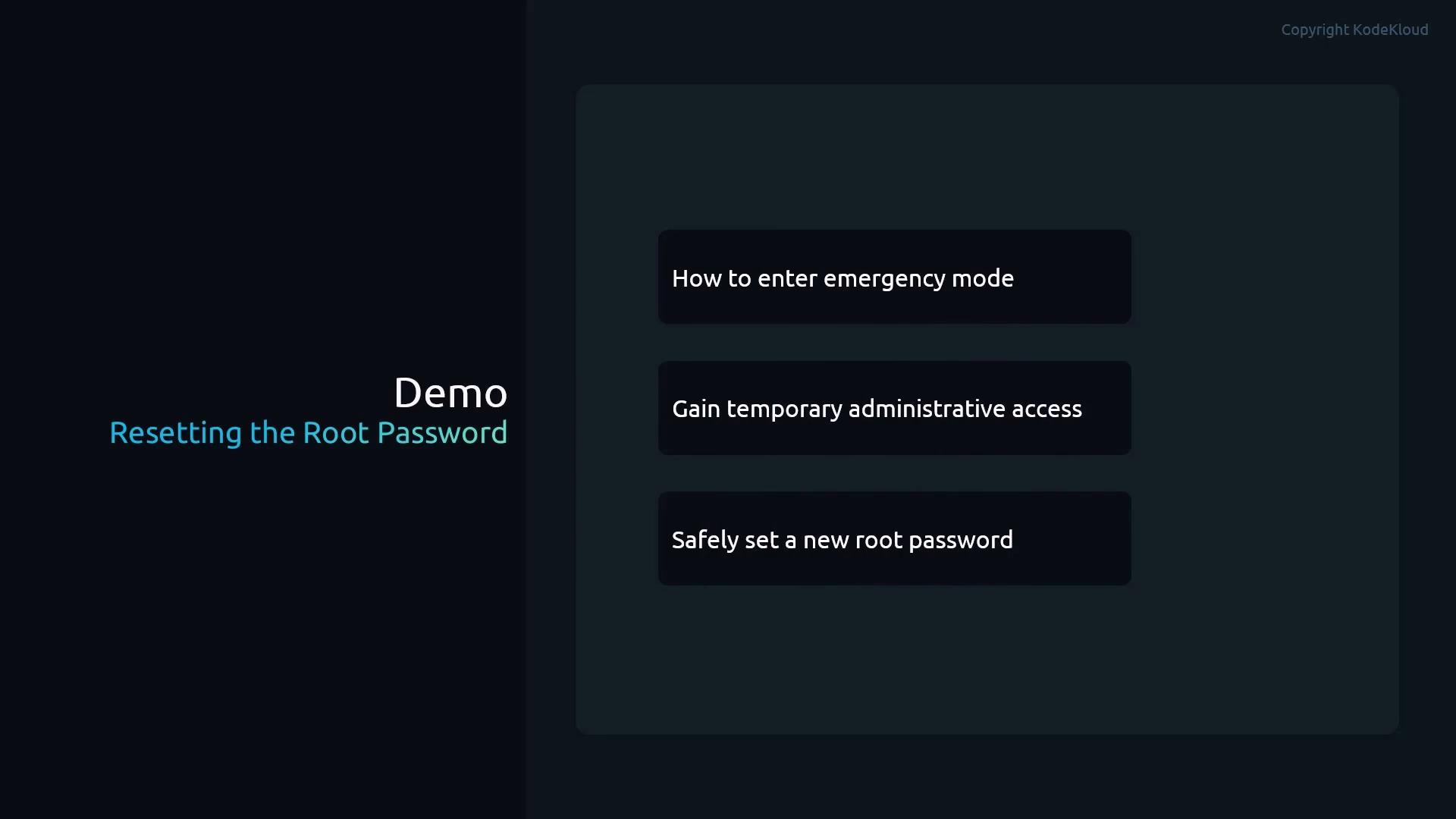 A dark-themed slide titled "Demo — Resetting the Root Password." It lists three steps: "How to enter emergency mode," "Gain temporary administrative access," and "Safely set a new root password."
