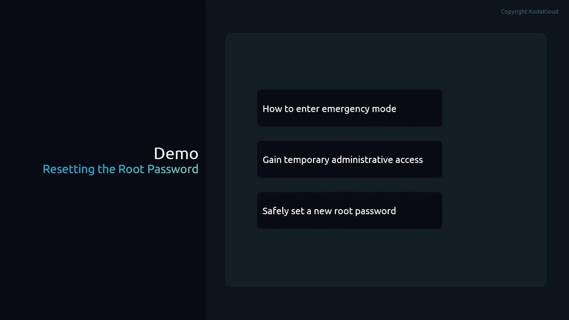 A dark-themed slide titled "Demo — Resetting the Root Password." It lists three steps: "How to enter emergency mode," "Gain temporary administrative access," and "Safely set a new root password."