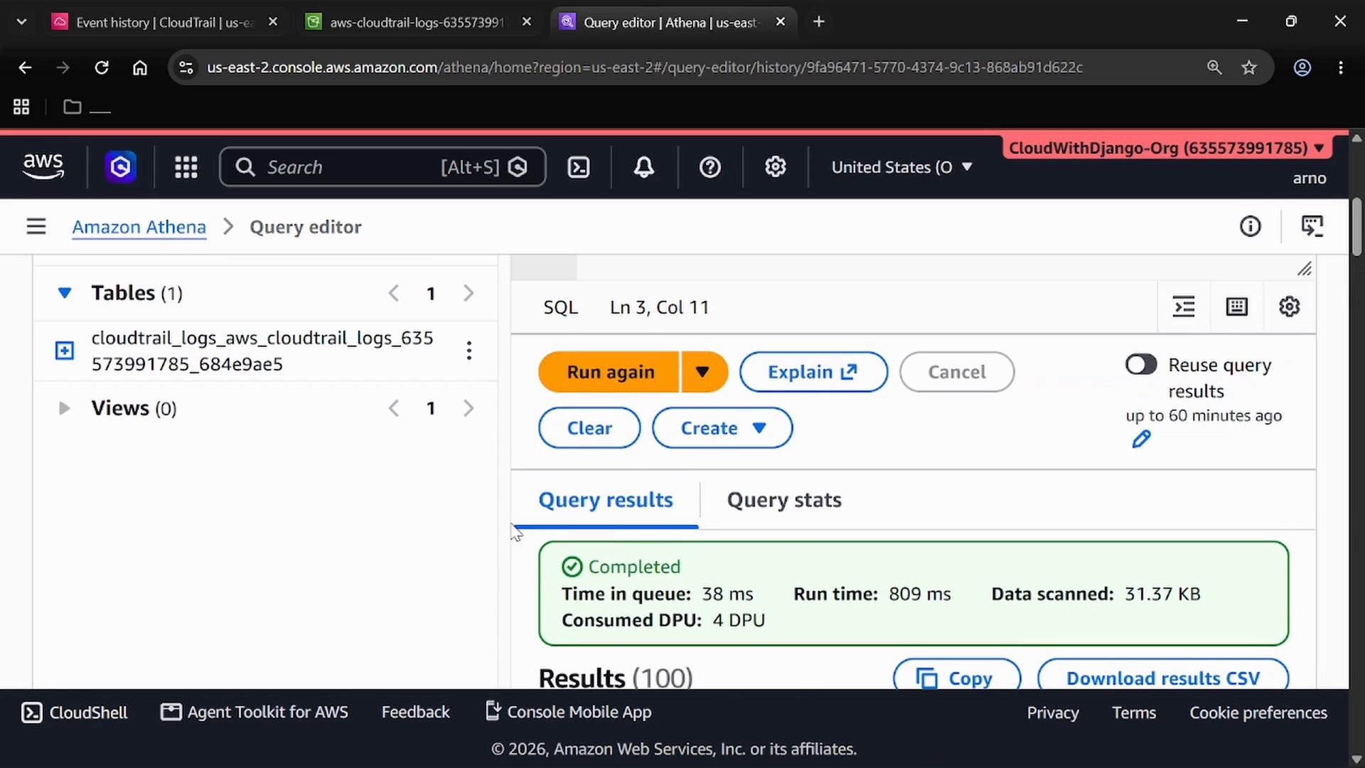 A screenshot of the Amazon Athena query editor in the AWS console, showing a cloudtrail_logs table in the left pane and query controls (Run again, Explain, Clear) on the right. The query results panel below shows a completed query with runtime and data-scanned stats.