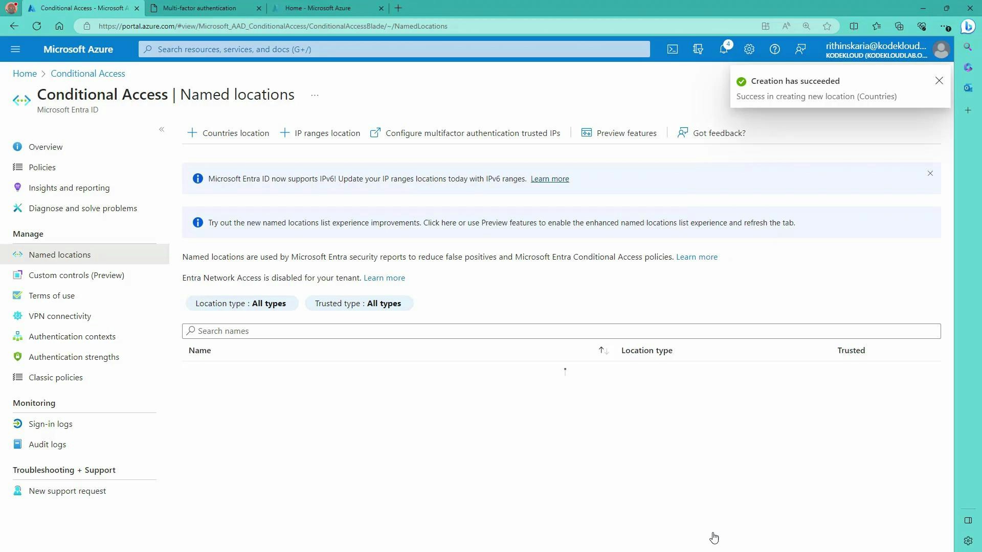 A screenshot of the Microsoft Azure portal on the Conditional Access → Named locations page, showing options to add country or IP-range locations and informational banners about IPv6. A “Creation has succeeded” notification is visible in the top-right.