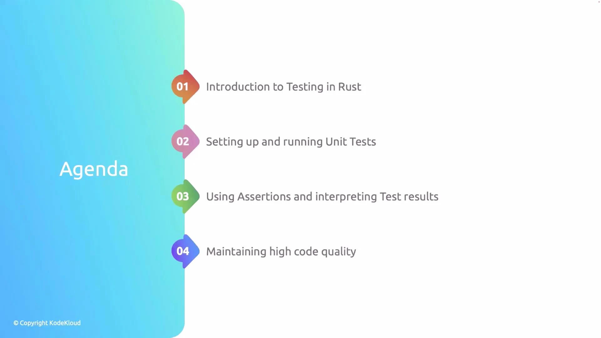 An agenda slide with a blue gradient sidebar. It lists four numbered topics about testing in Rust: introduction to testing, setting up and running unit tests, using assertions and interpreting test results, and maintaining high code quality.