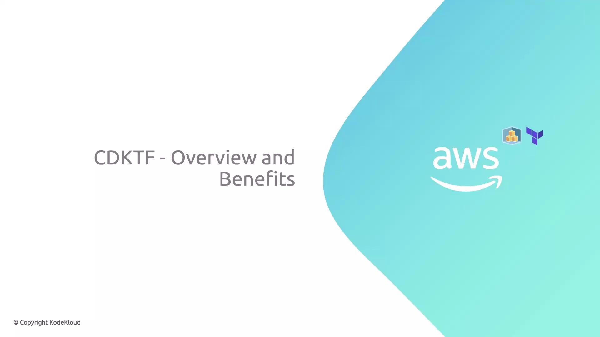 A presentation slide titled "CDKTF - Overview and Benefits." It shows the AWS logo on a teal curved background with small tool icons and a KodeKloud copyright.