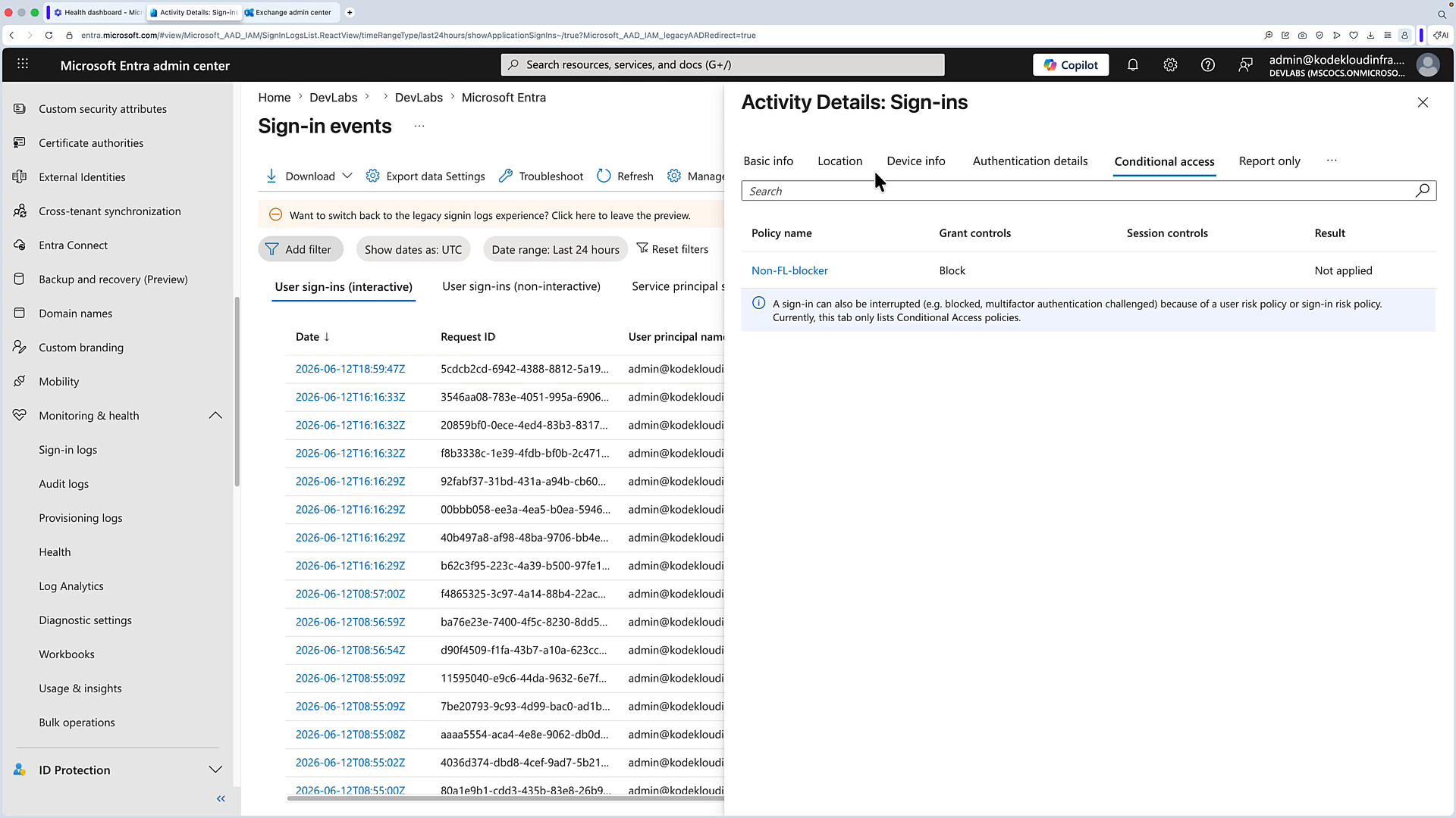 A screenshot of the Microsoft Entra (Azure AD) admin center showing a list of recent sign-in events on the left. A right-hand Activity Details pane is open to the Conditional Access tab, showing a policy named "Non-FL-blocker" with a Block grant control.