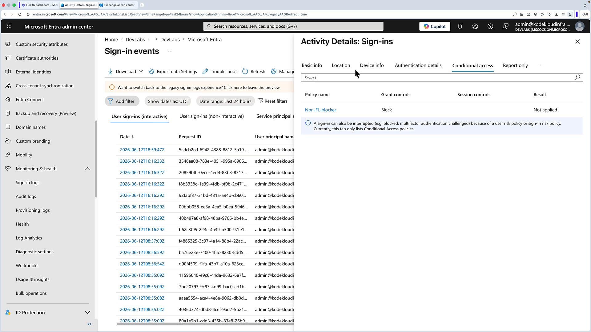 A screenshot of the Microsoft Entra (Azure AD) admin center showing a list of recent sign-in events on the left. A right-hand Activity Details pane is open to the Conditional Access tab, showing a policy named "Non-FL-blocker" with a Block grant control.