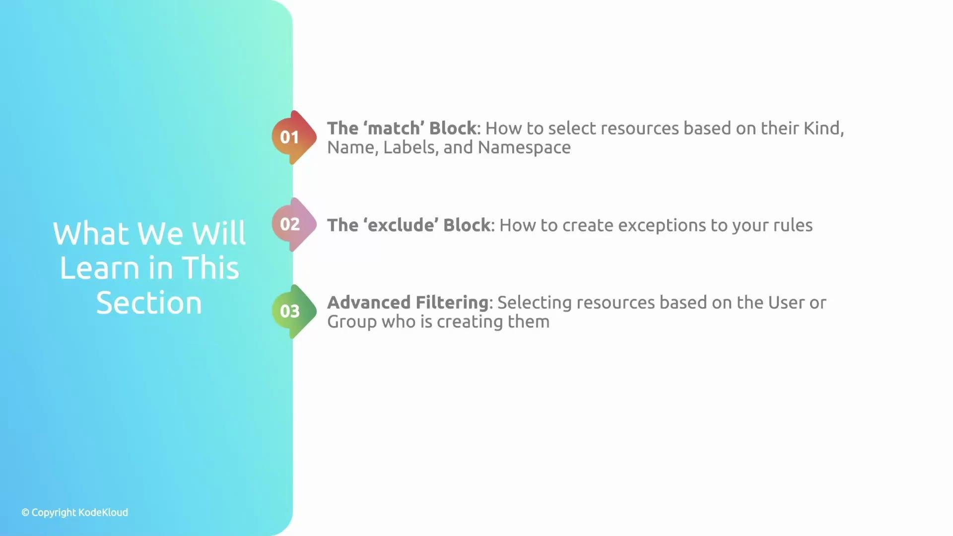The image outlines a learning section with three topics: "The ‘match’ Block," "The ‘exclude’ Block," and "Advanced Filtering," explaining how to select resources based on various criteria. There's a gradient background and a copyright notice from KodeKloud.