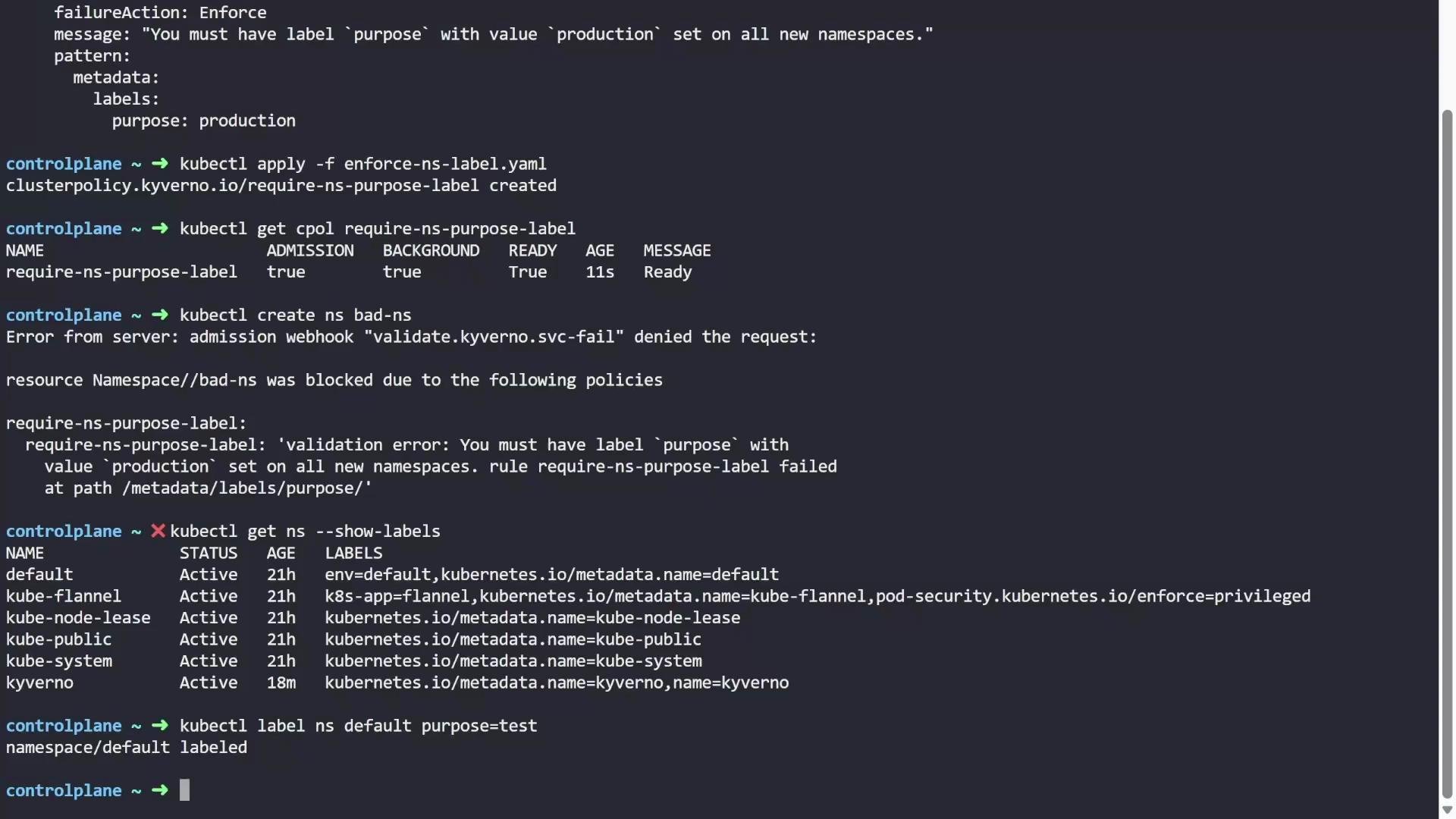 The image shows a terminal output involving Kubernetes commands related to creating namespaces and applying specific labels with policies enforced by Kyverno. An error occurs when trying to create a namespace without the required "purpose" label set to "production."