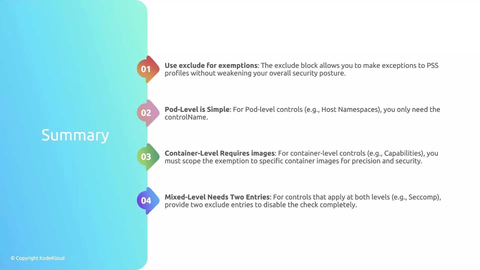 The image is a summary highlighting four points about using exclusions for exemptions in PSS profiles, with explanations for pod-level, container-level, and mixed-level controls. The points are numbered and color-coded.
