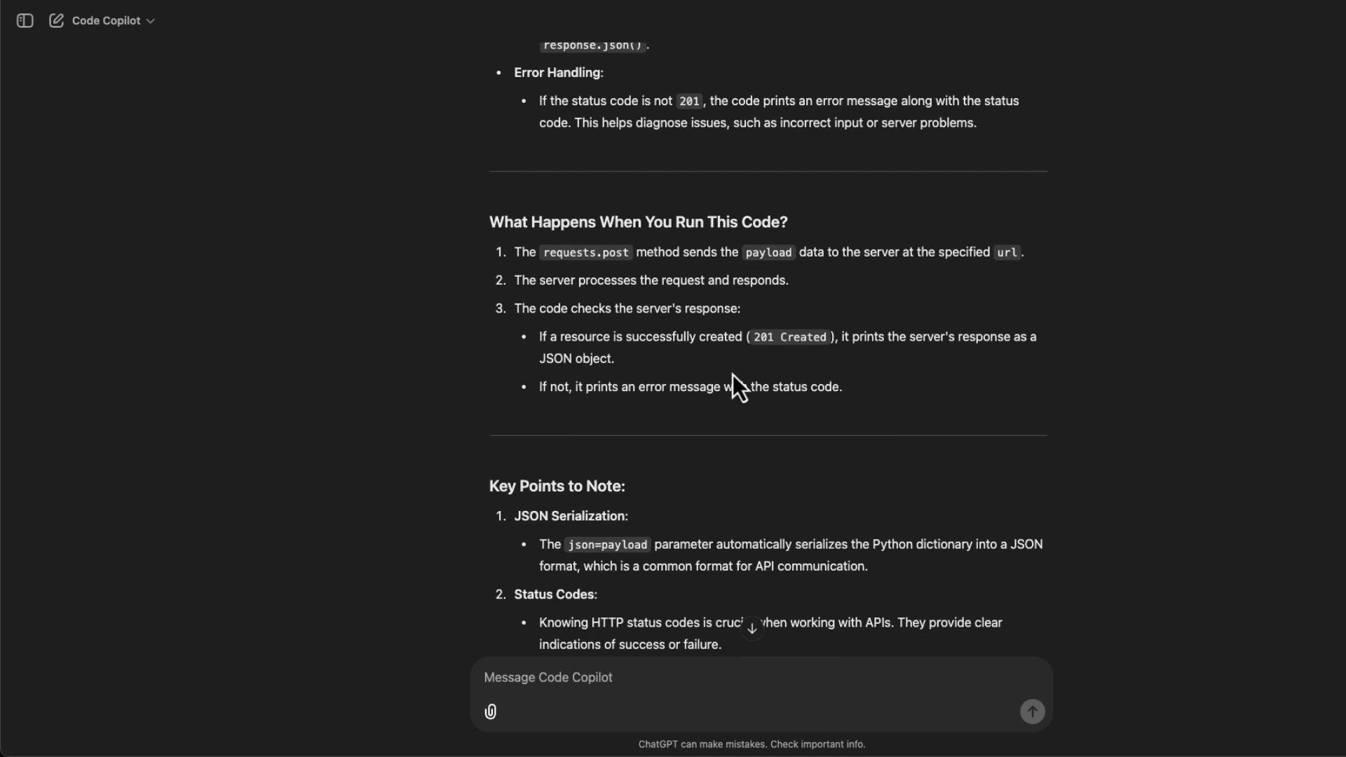 A dark-mode screenshot of a documentation/chat interface showing a section titled "What Happens When You Run This Code?" with numbered steps about requests.post, JSON payloads, and HTTP status codes (including 201 Created). A message input field labeled "Message Code Copilot" and a cursor are visible at the bottom.