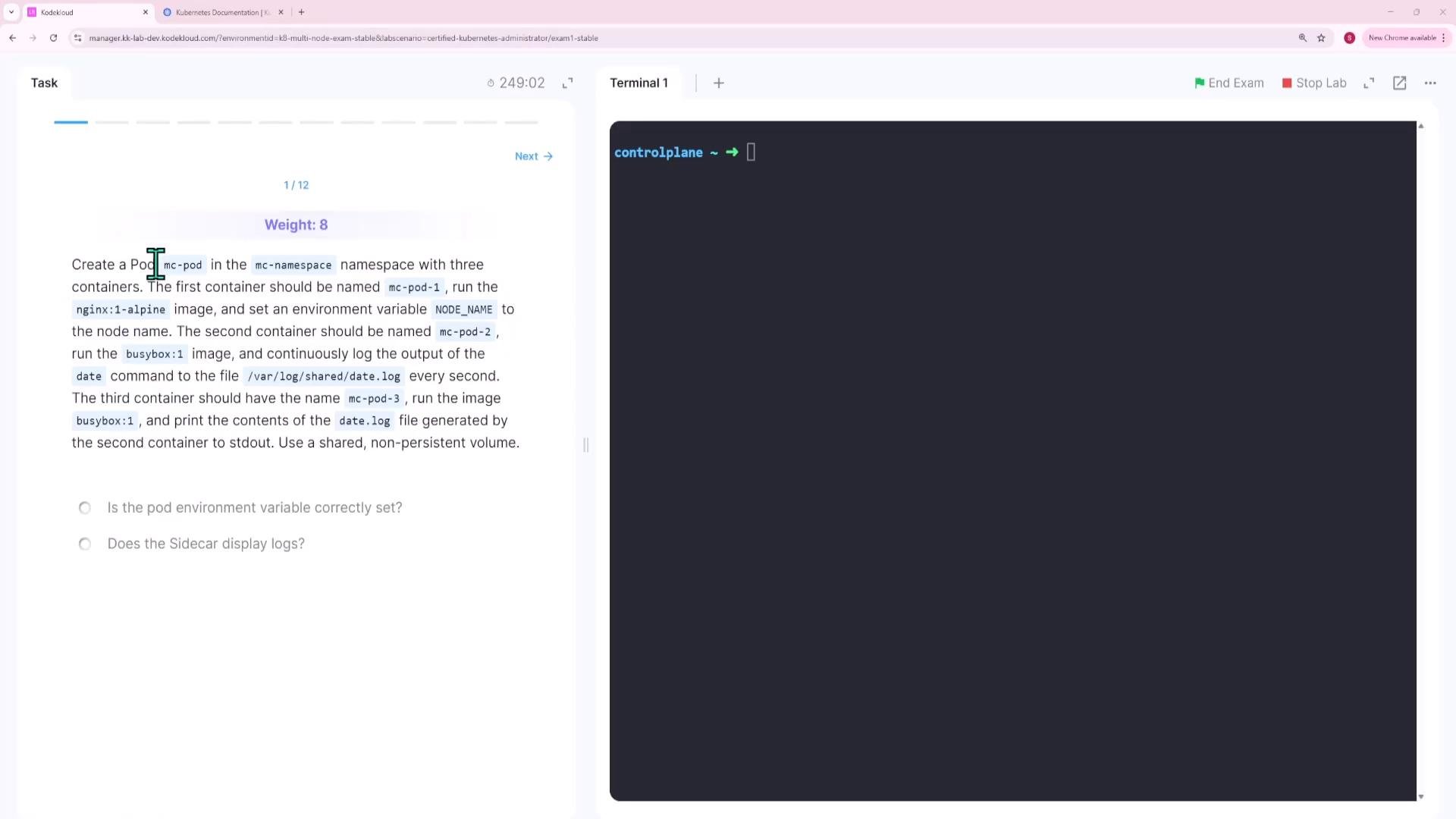 A split-screen lab interface: the left pane shows a KodeKloud task describing how to create a Kubernetes Pod with three containers and shared volume, and the right pane shows a dark terminal window ready for commands.