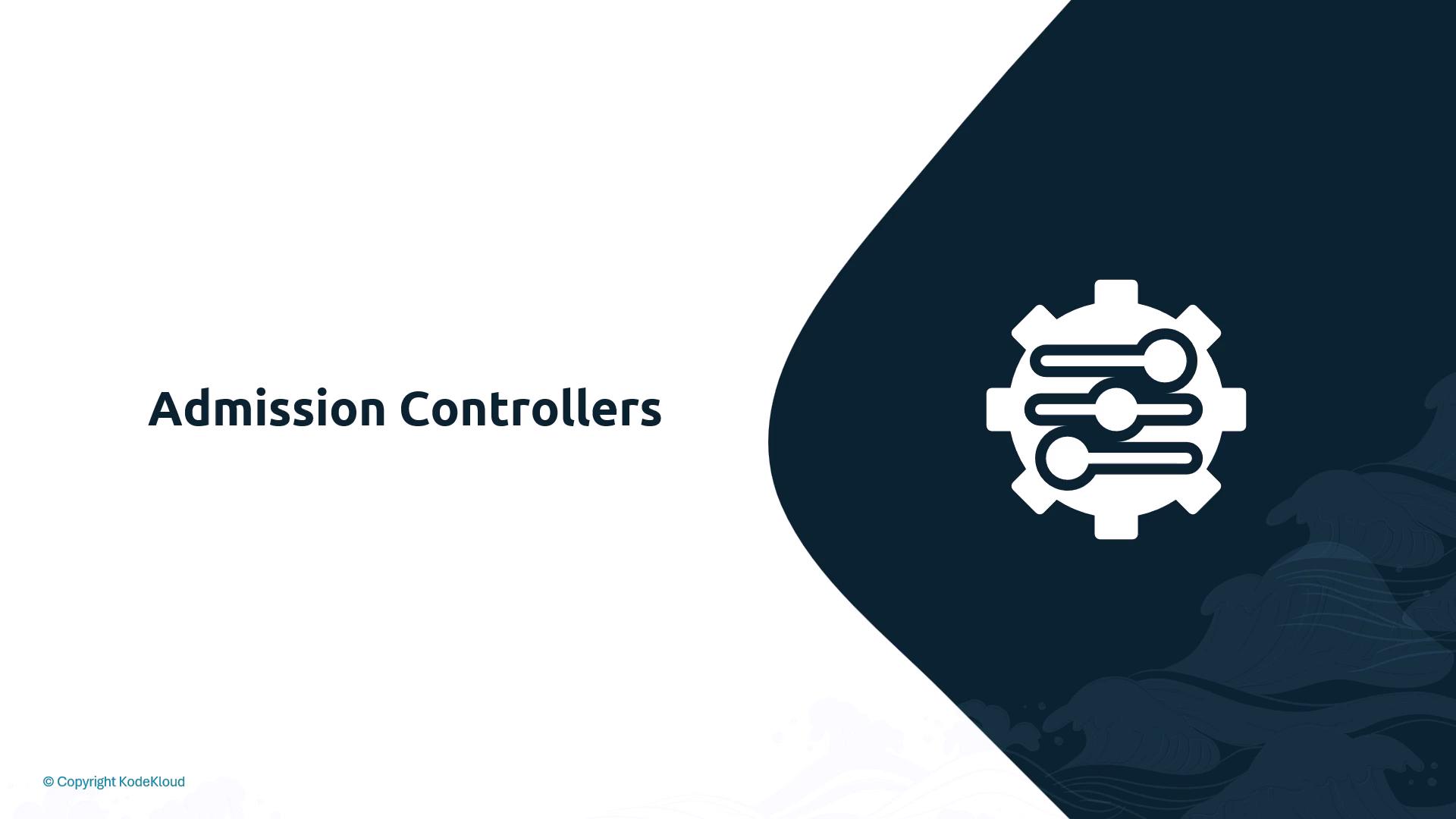 A presentation slide titled "Admission Controllers" against a white and dark-blue curved background. On the right is a gear/settings icon with three horizontal slider controls.