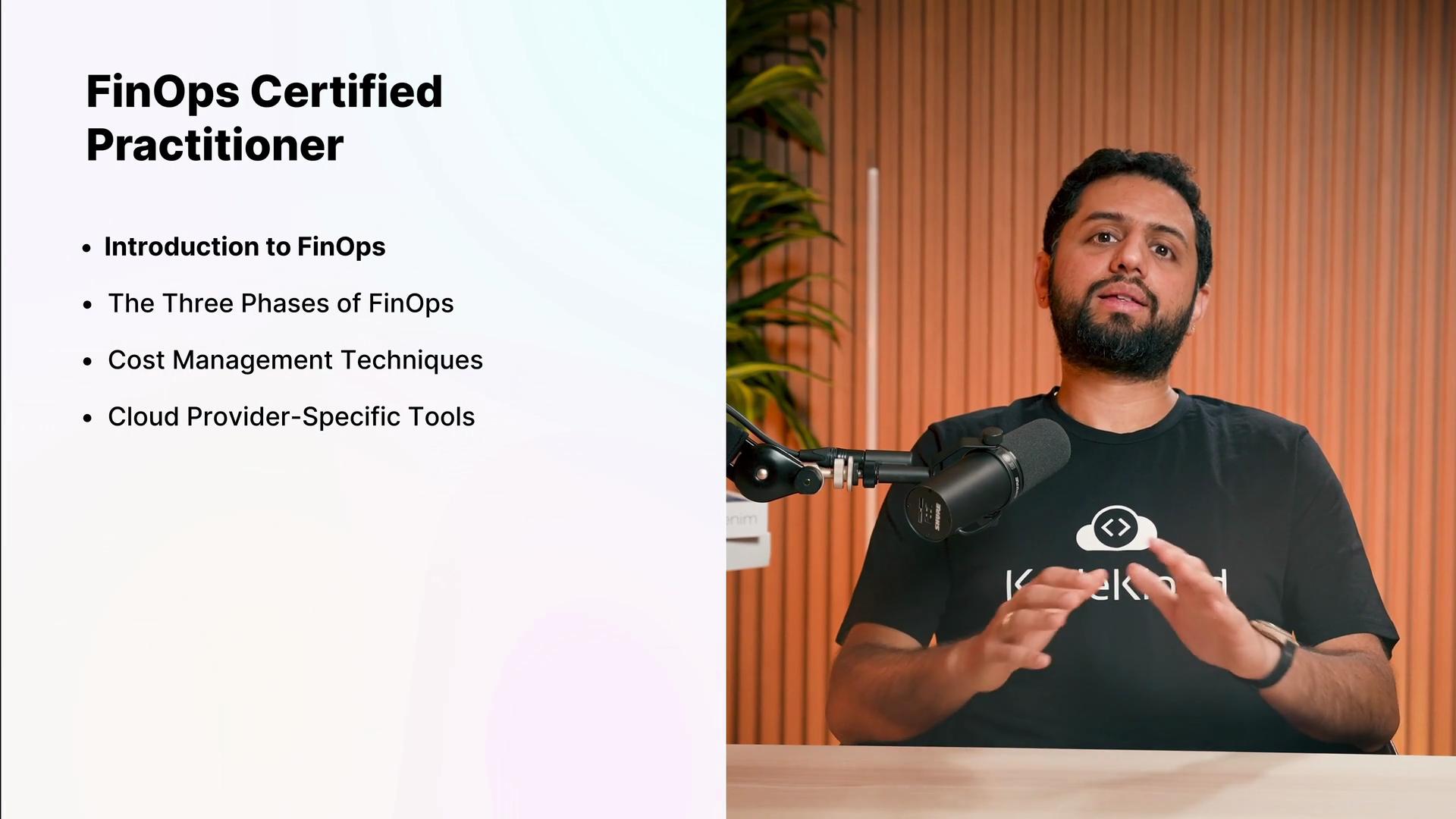 The image shows a person speaking into a microphone about becoming a FinOps Certified Practitioner, with topics including an introduction to FinOps and cost management techniques displayed on the left.