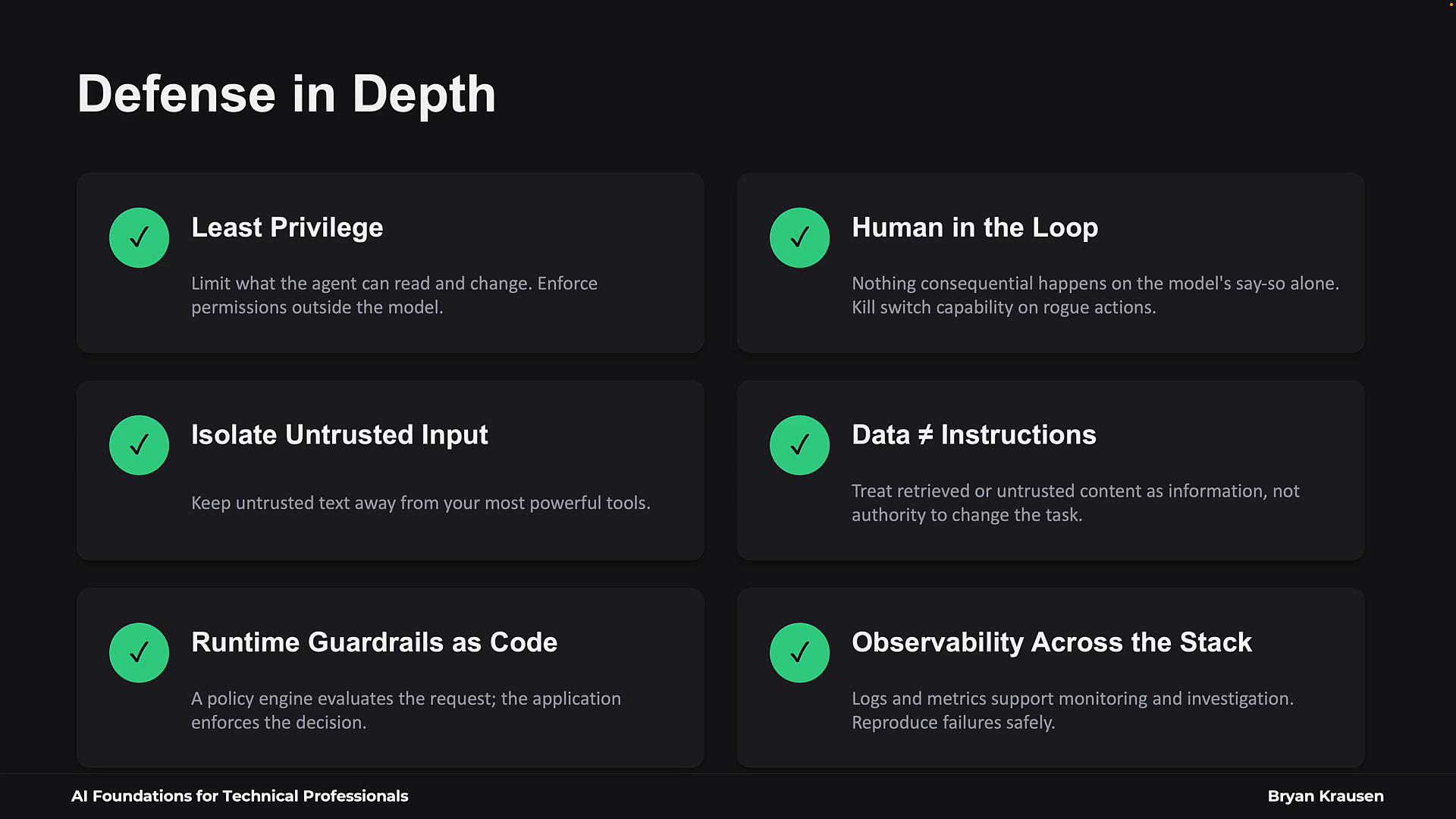 A dark-themed slide titled "Defense in Depth" showing cards with security best-practice items. The cards list principles like Least Privilege, Human in the Loop, Isolate Untrusted Input, Data ≠ Instructions, Runtime Guardrails as Code, and Observability Across the Stack.